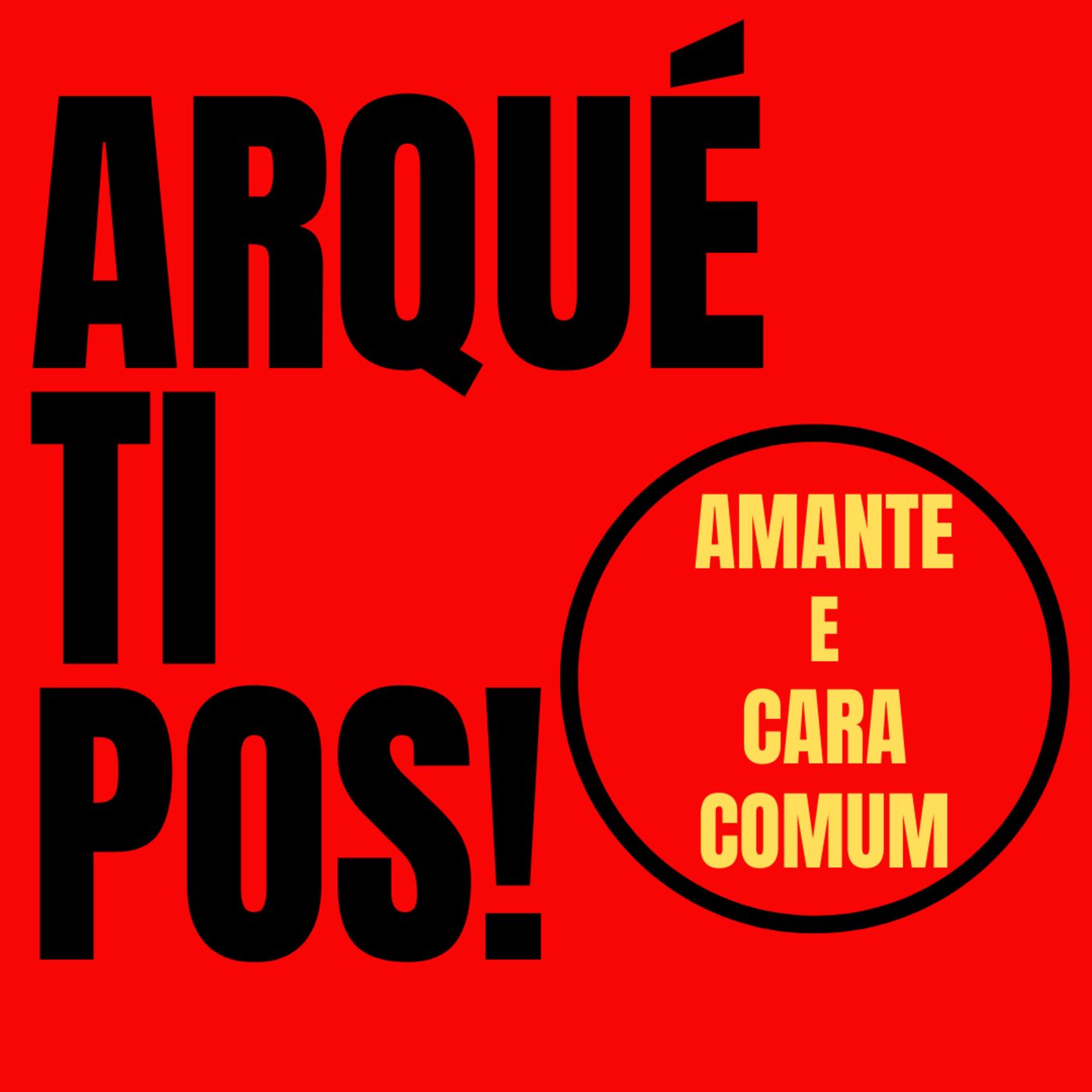 Amante e Cara Comum
