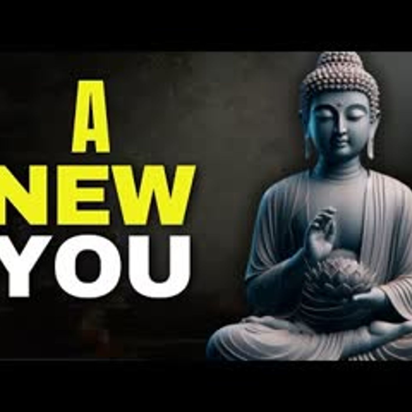 How to reinvent yourself This will change your life completely   Buddhist Philosophy   Buddhism