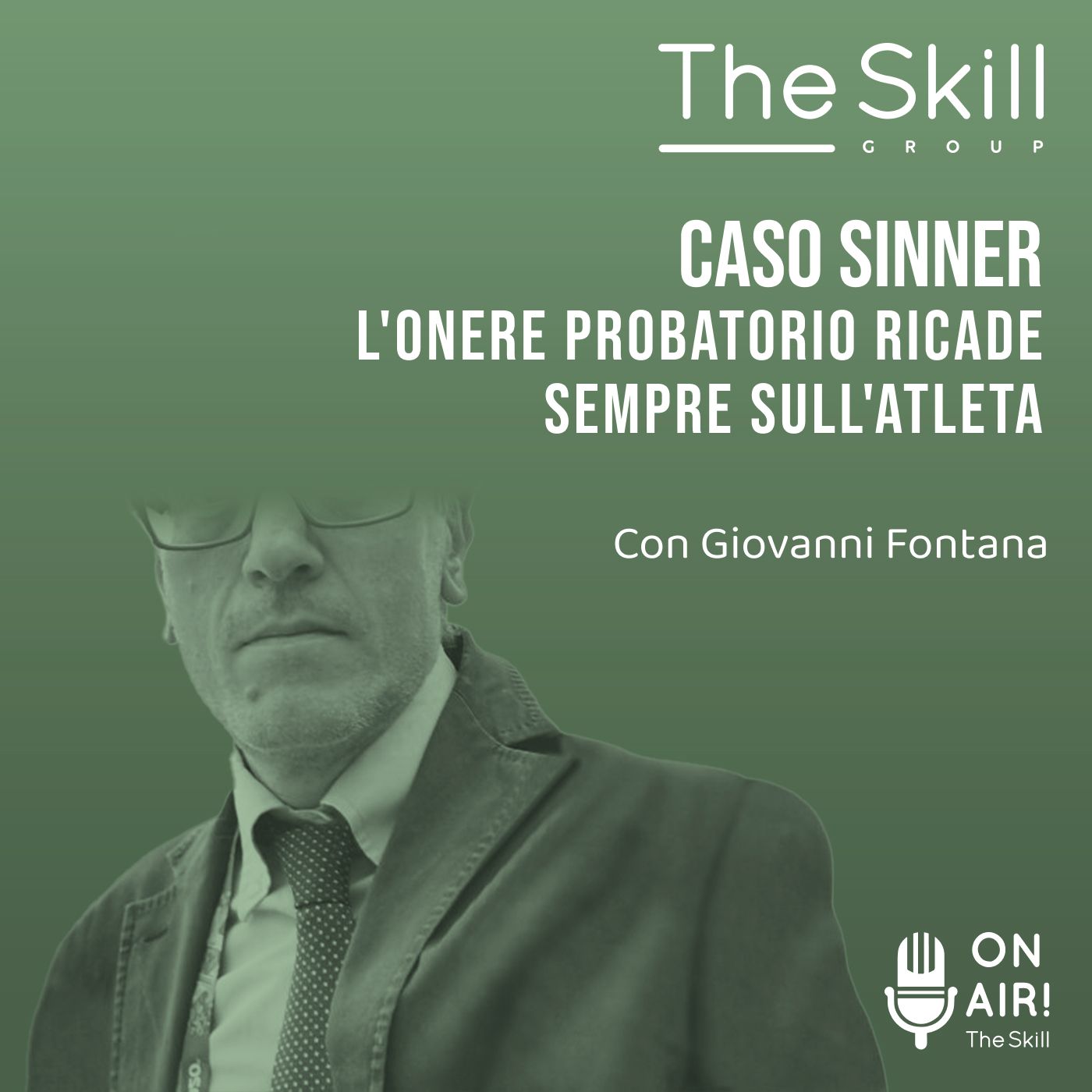 Ep. 133 - Caso Sinner, l'onere probatorio ricade sempre sull'atleta. Con Giovanni Fontana episode artwork