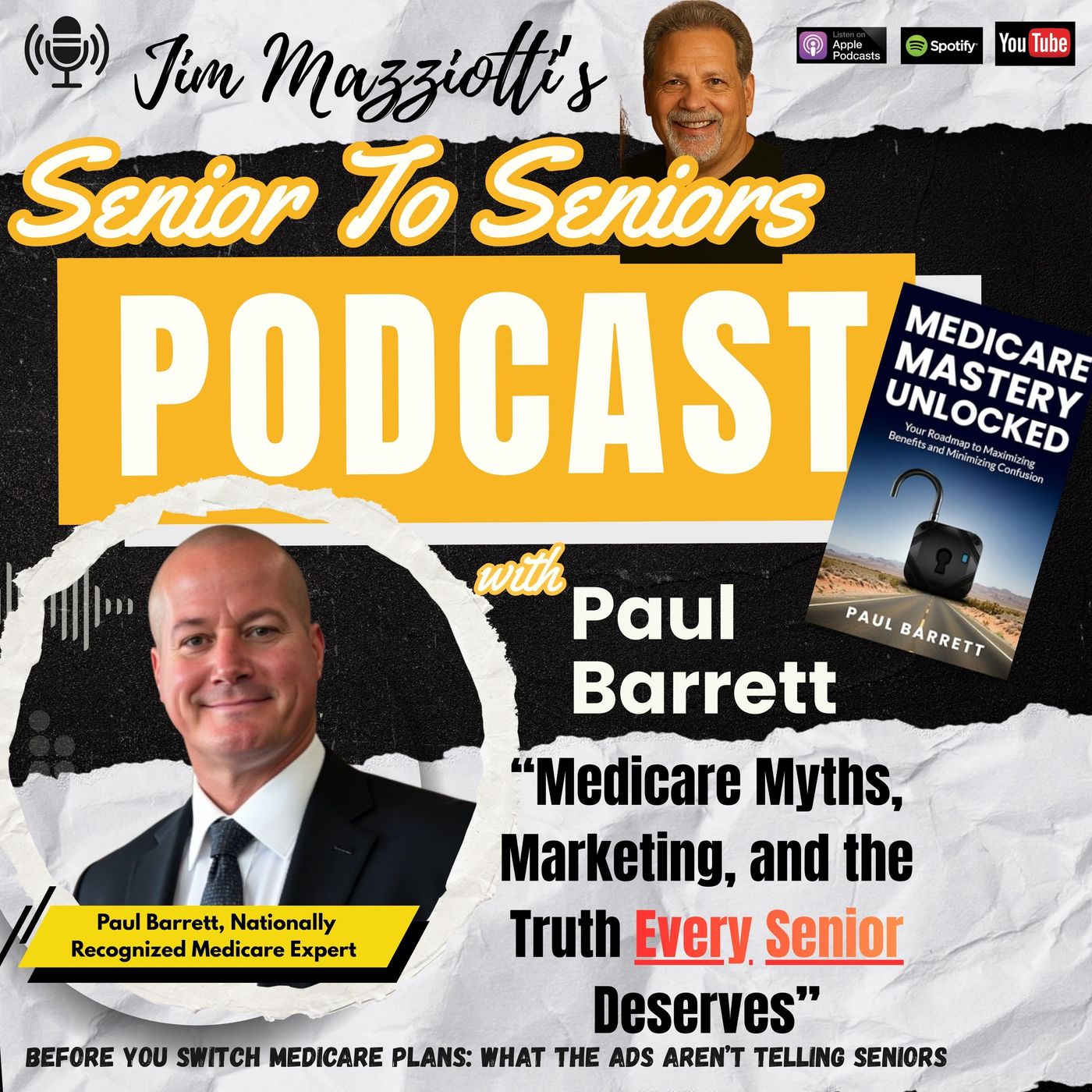 Medicare Myths, Marketing, And The Truth Every Senior Deserves - Paul Barrett - TSenior To Seniors Podcast