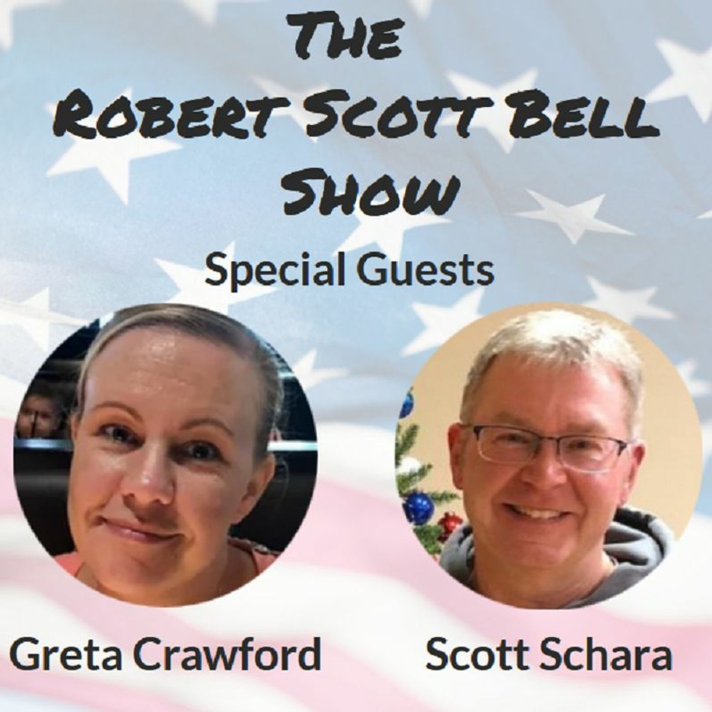 The Robert Scott Bell Show