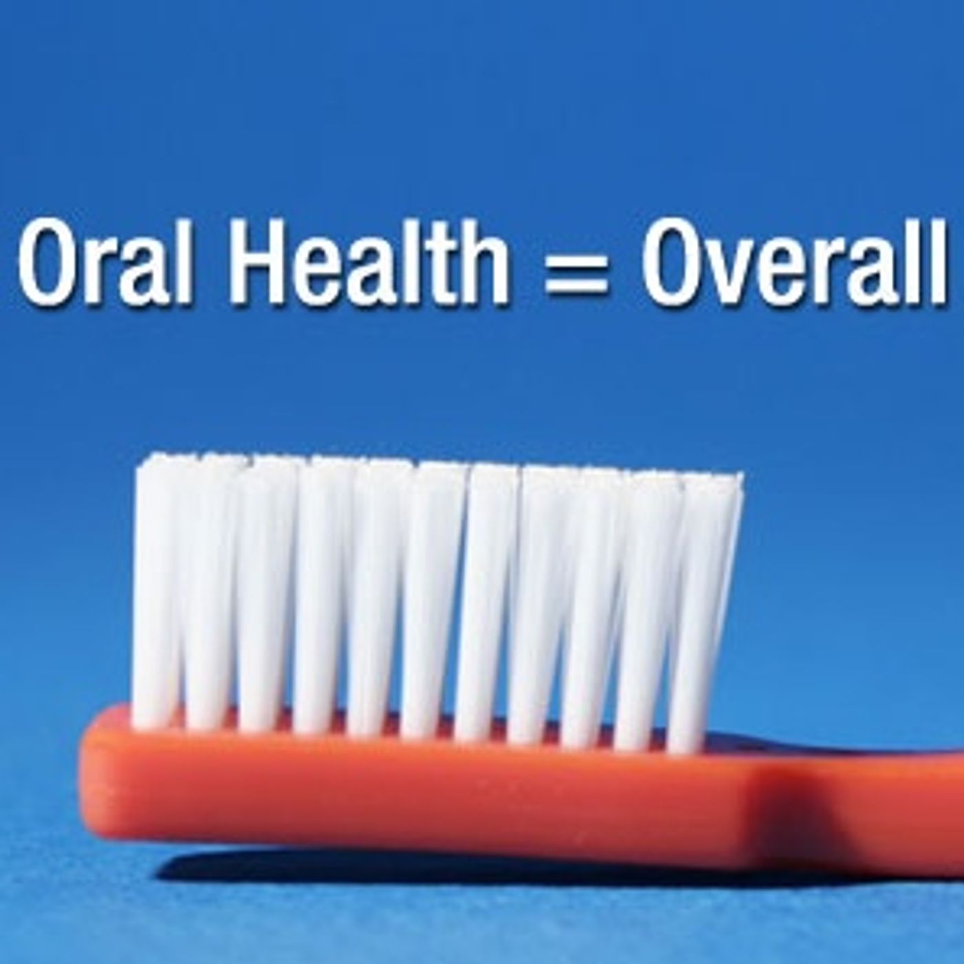 Oral Health with Dr. Ronnie Drake episode artwork