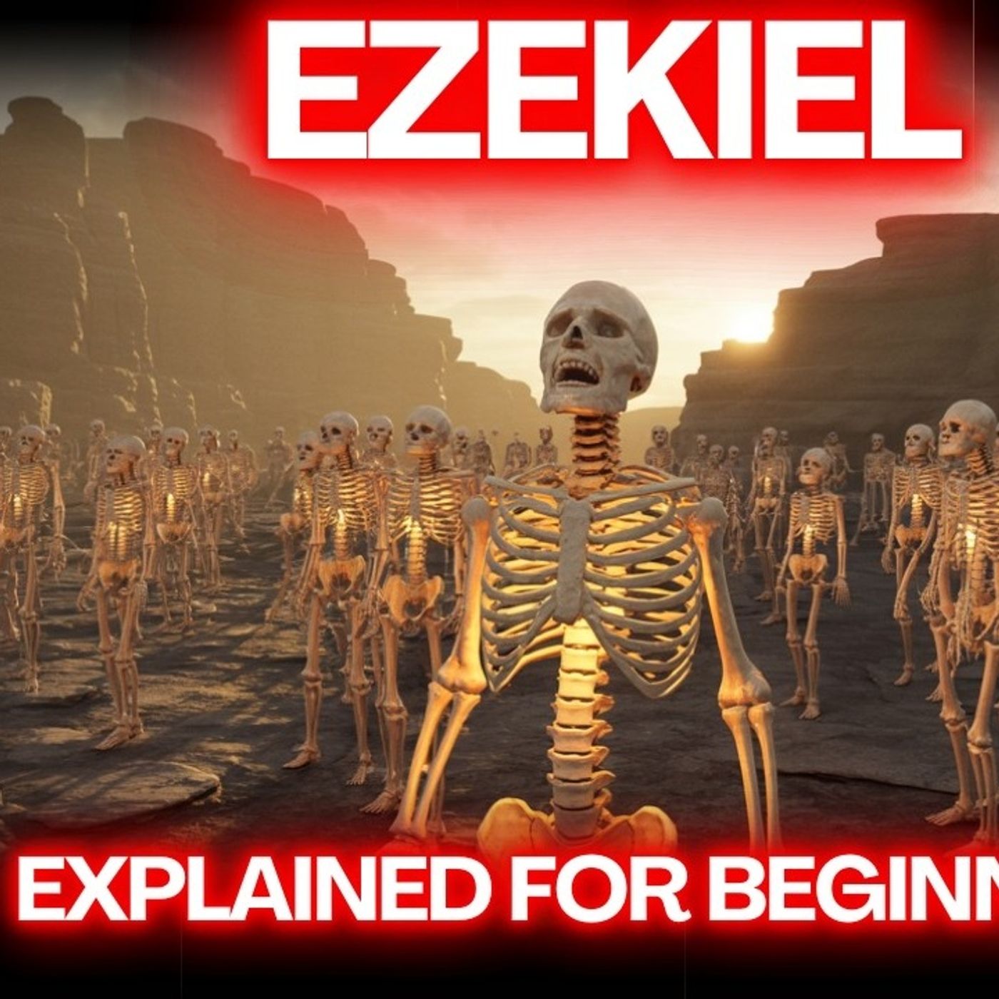 The Book of Ezekiel Explained for Beginners (Like Never Before)