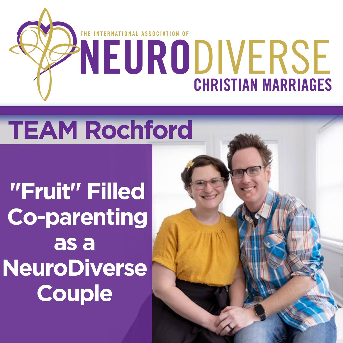 NeuroDiverse Christian Couples