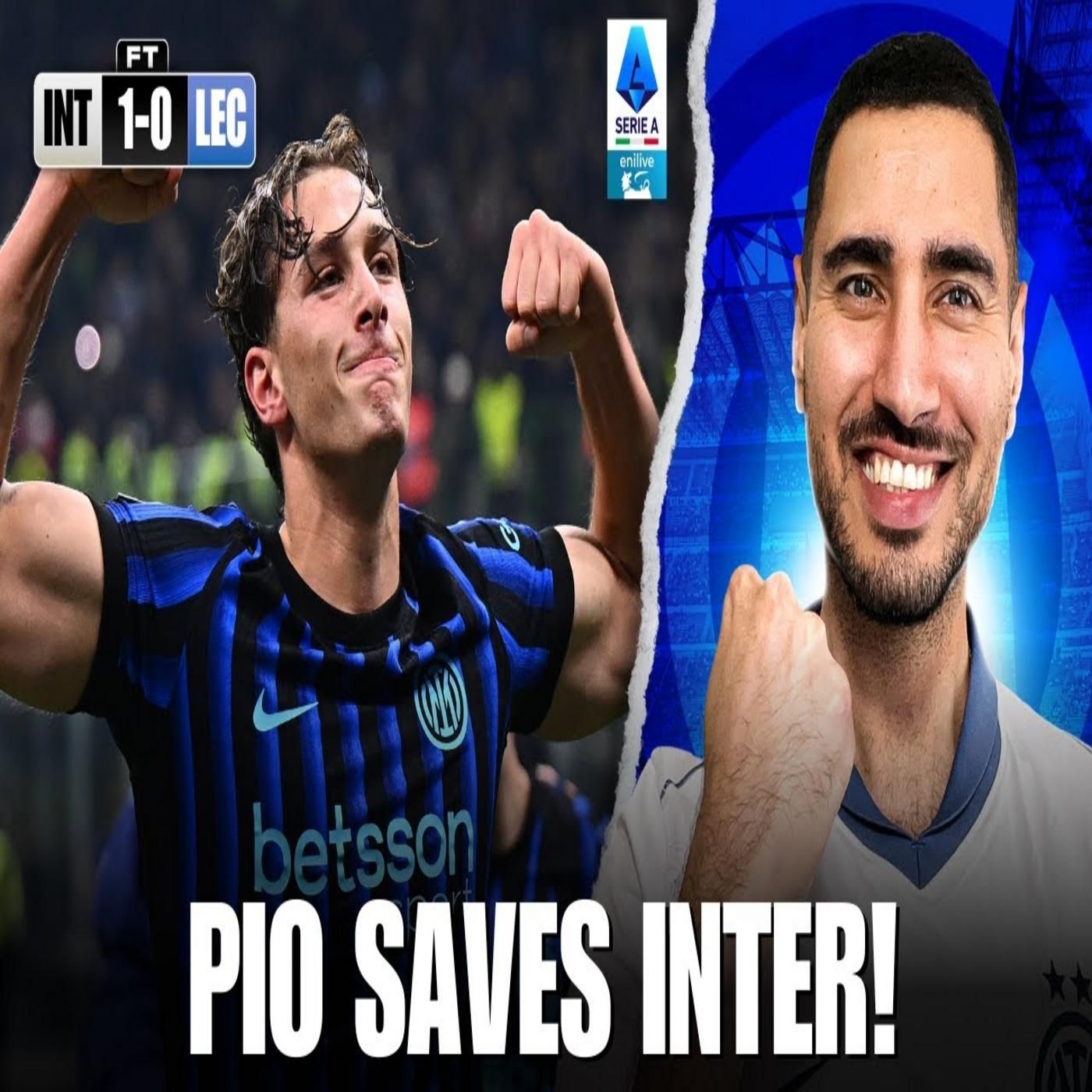 PIOOOOOOO!! | INTER 1-0 LECCE Match Reaction #INTER #serieaenilive #seriea episode artwork