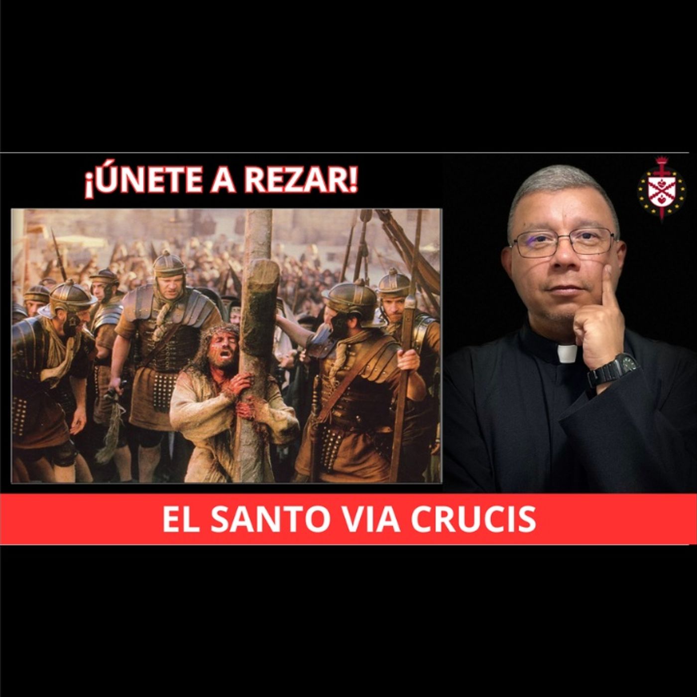 💥Rezo de Via Crucis con las imágenes de la película "La Pasión de Cristo".