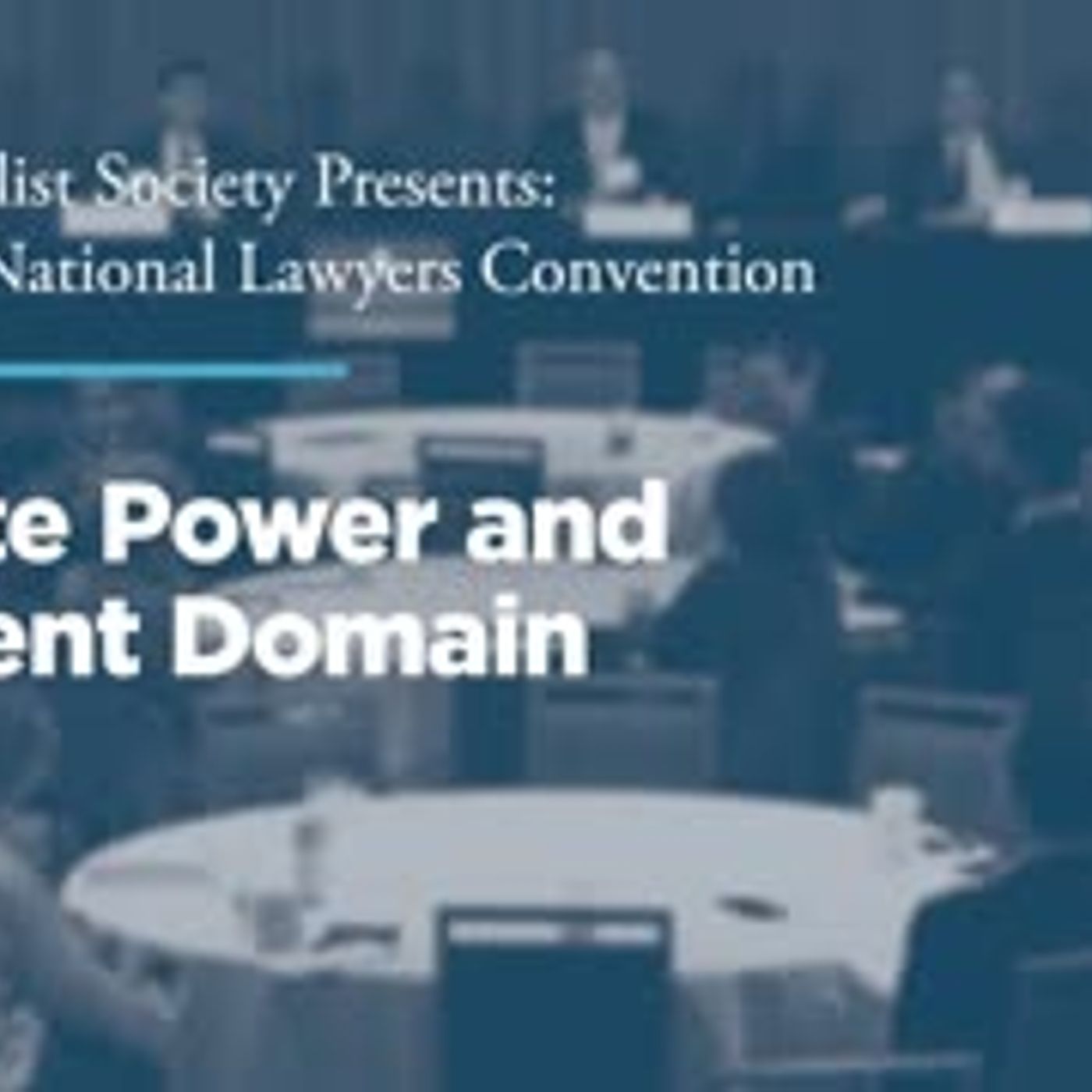 Private Power and Eminent Domain