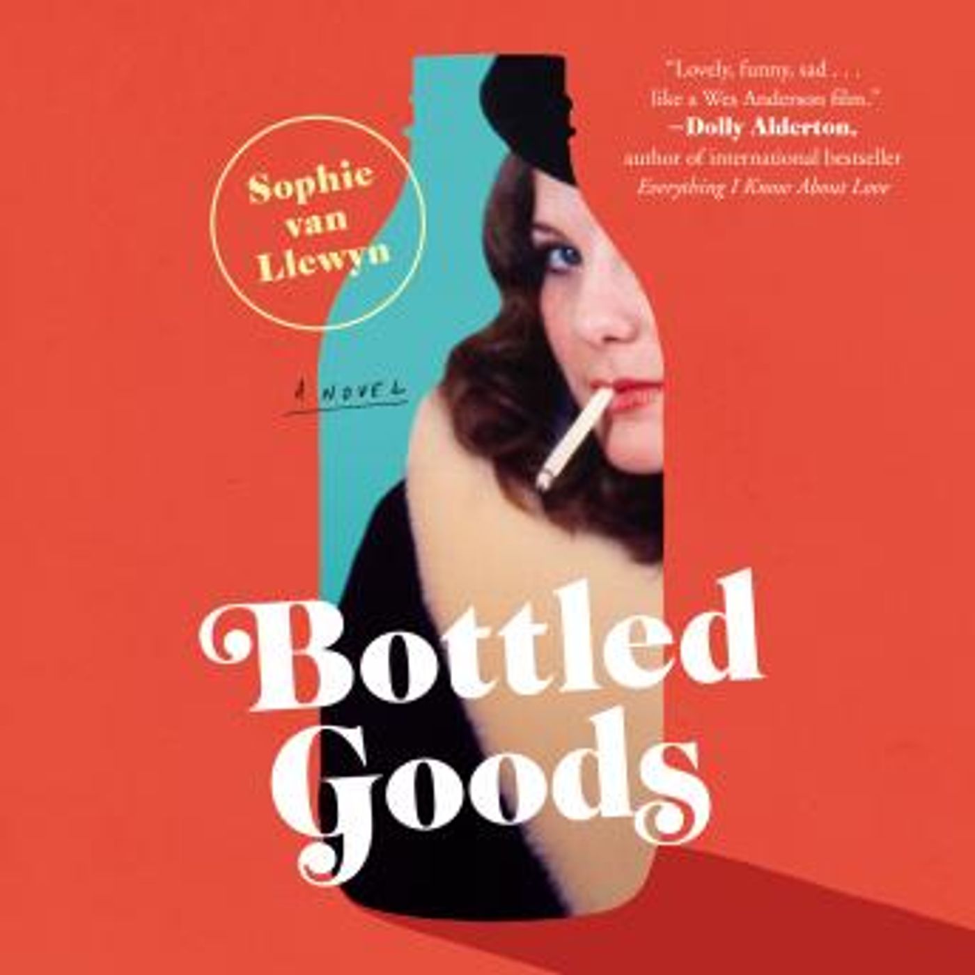 Bottled Goods: A Novel by Sophie Van Llewyn episode artwork