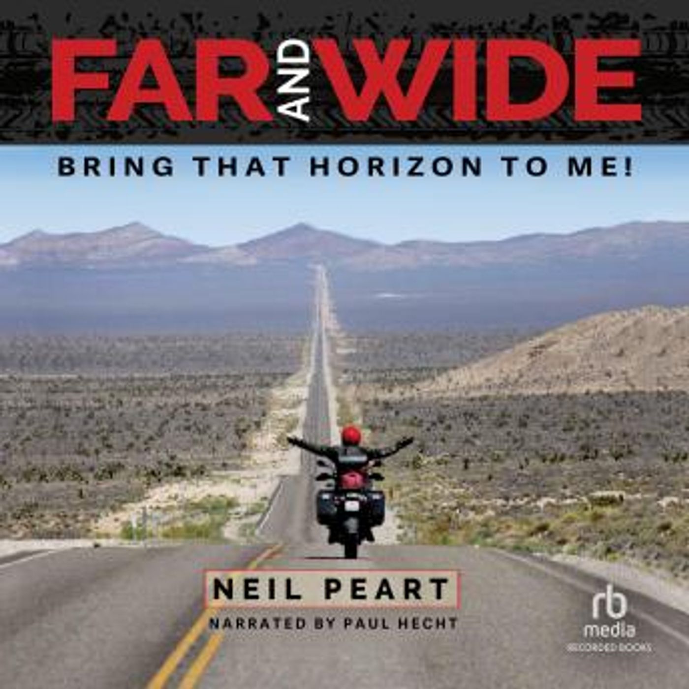 Far and Wide: Bring That Horizon to Me! by Neil Peart episode artwork