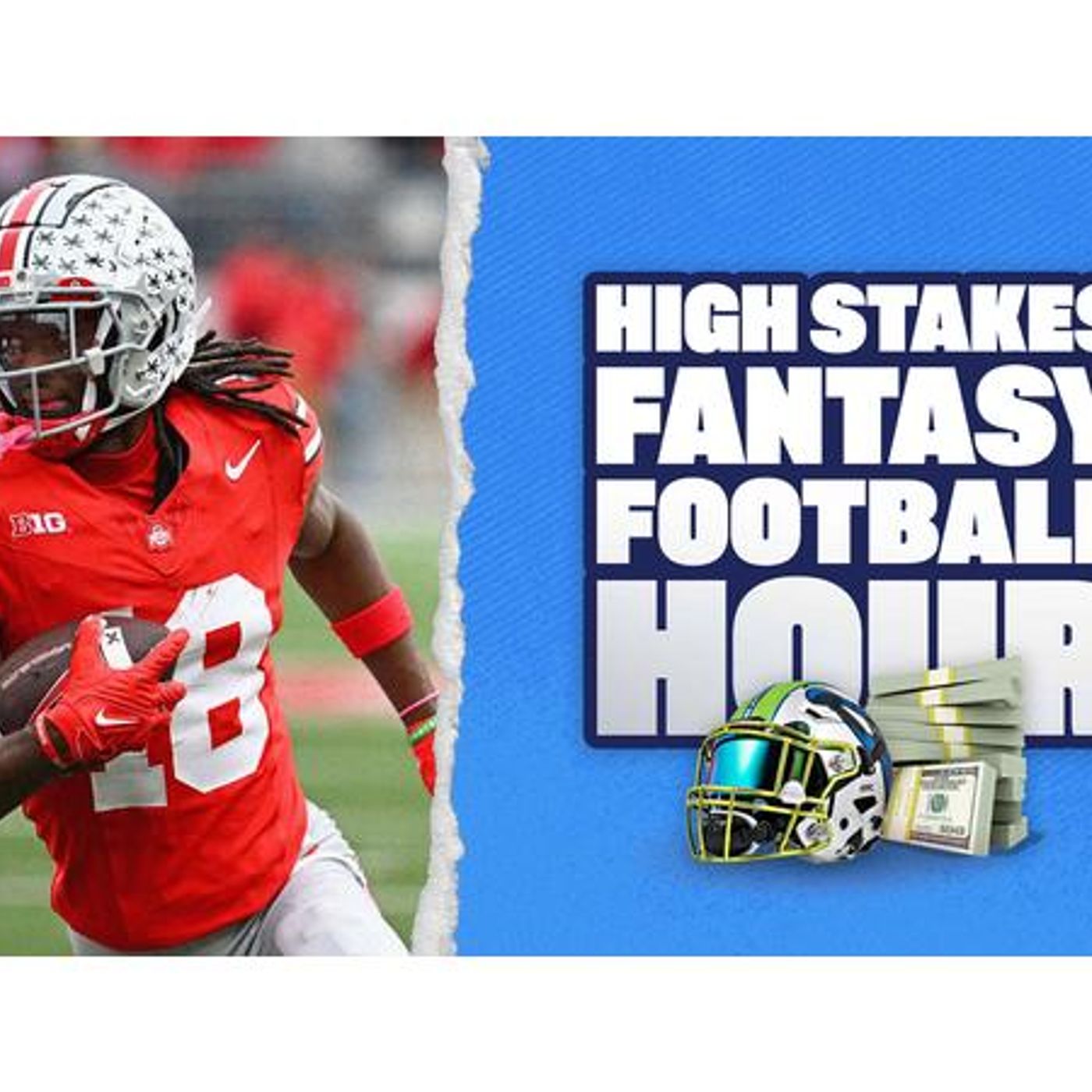 The High Stakes Fantasy Football Hour