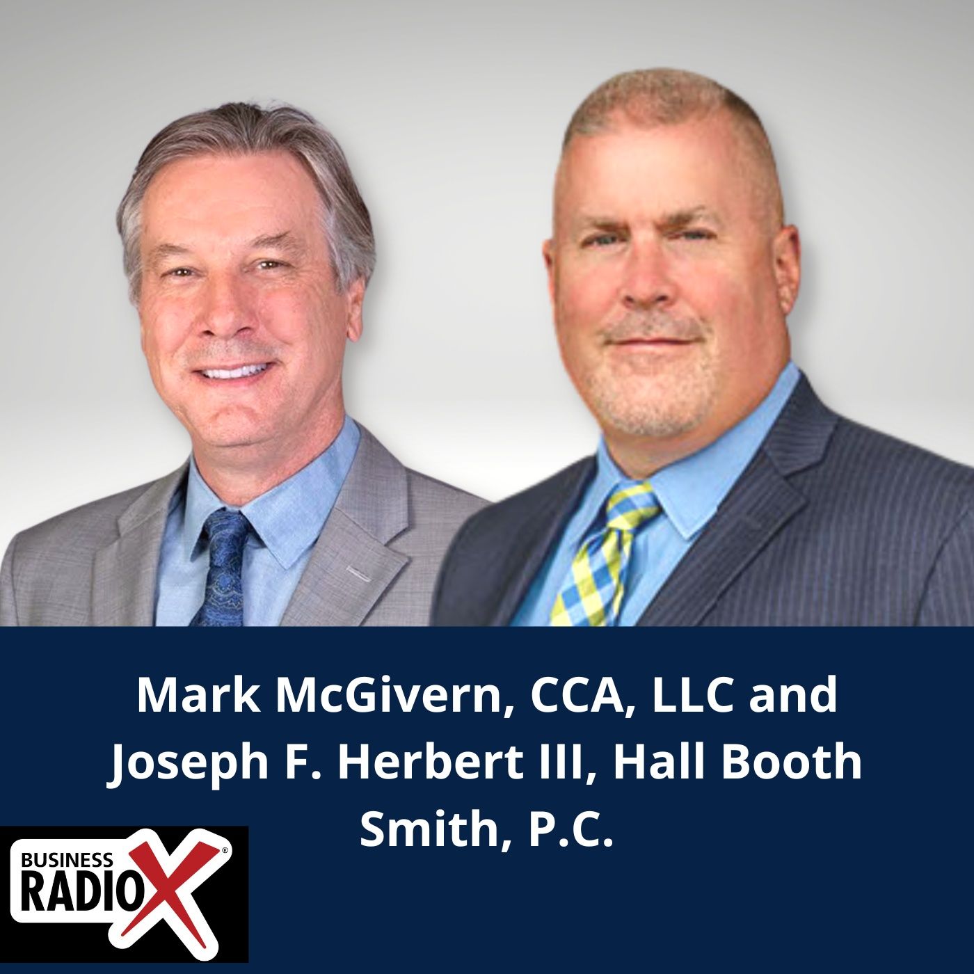 HBS Legal Trends: Mark McGivern, Construction Consulting Associates, and Joseph F. Herbert III, Hall Booth Smith, P.C. episode artwork