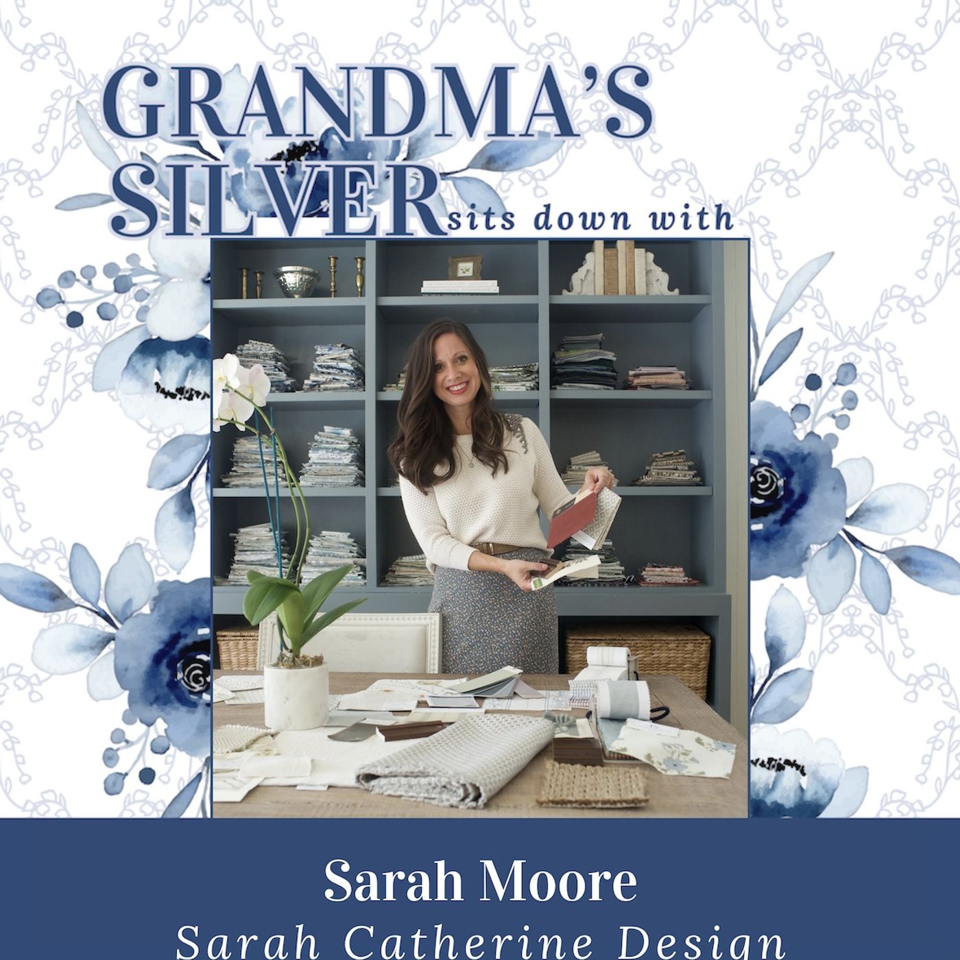 Layered Interiors with Sarah Moore of Sarah Catherine Design episode artwork