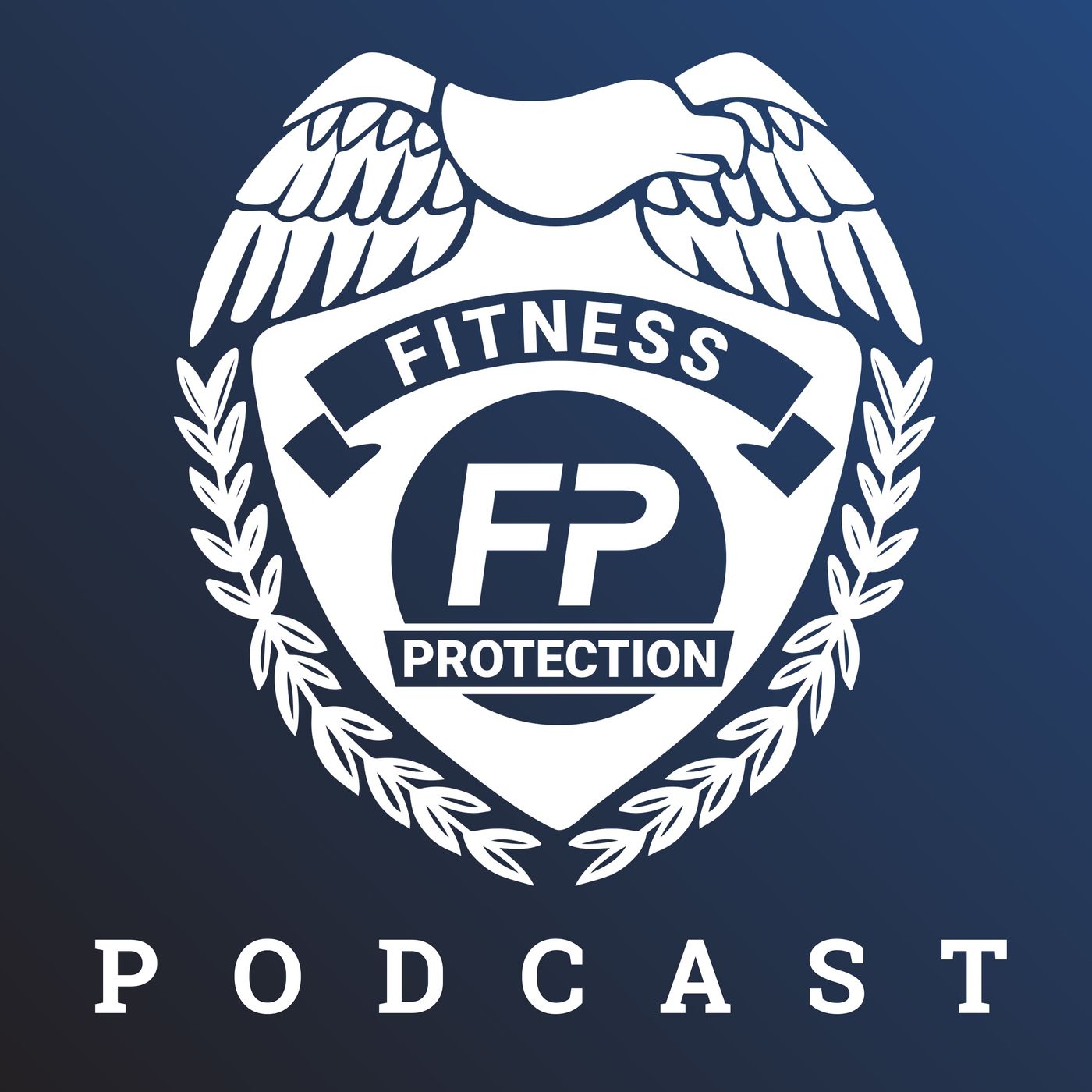 Fitness Protection: The Podcast