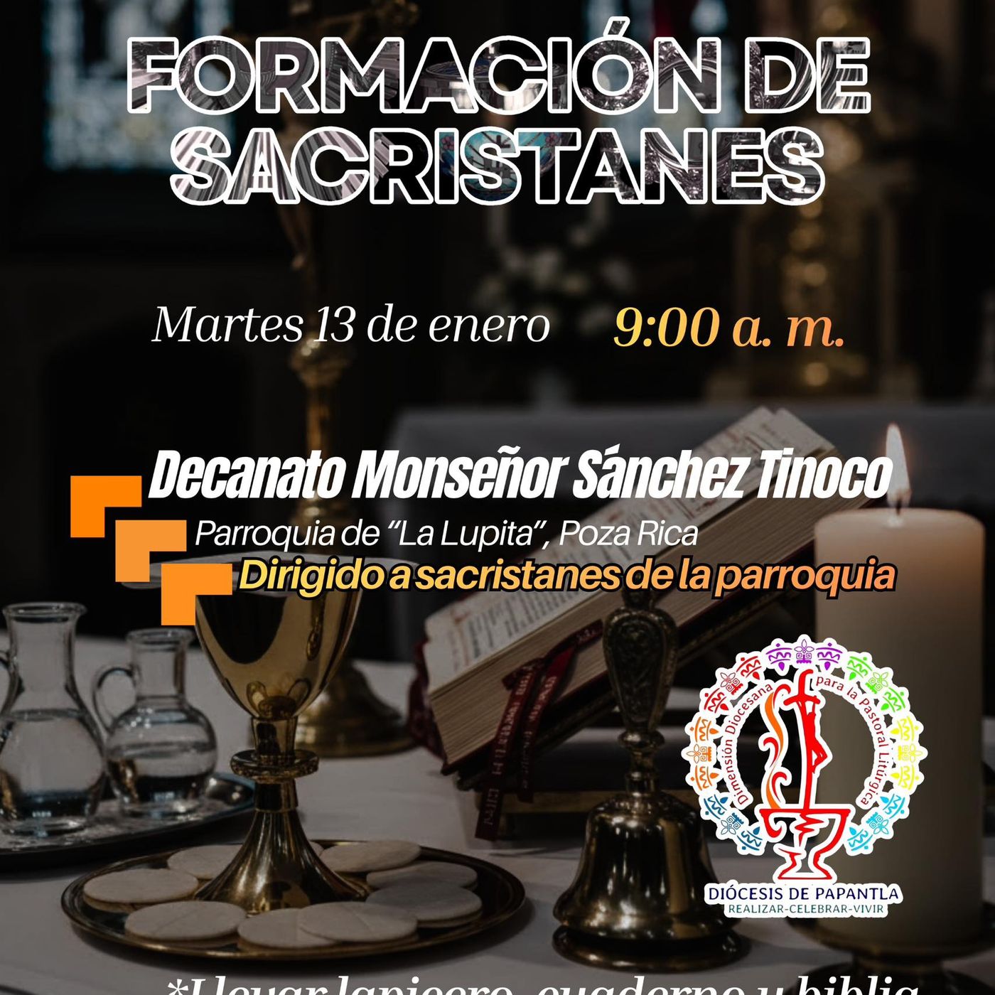 INVITACION TALLERES PARA SACRISTANES Y COROS DECANATO MONSEÑOR SÁNCHES TINOCO DIOCESIS DE PAPANTLA. episode artwork