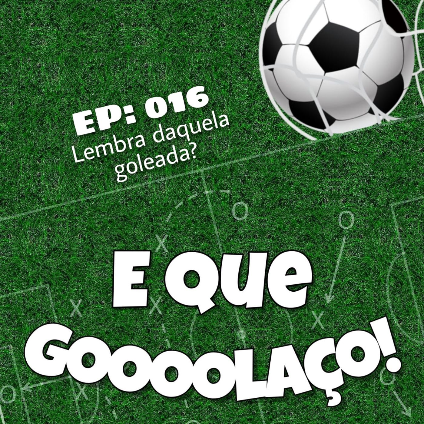 E que Golaço!