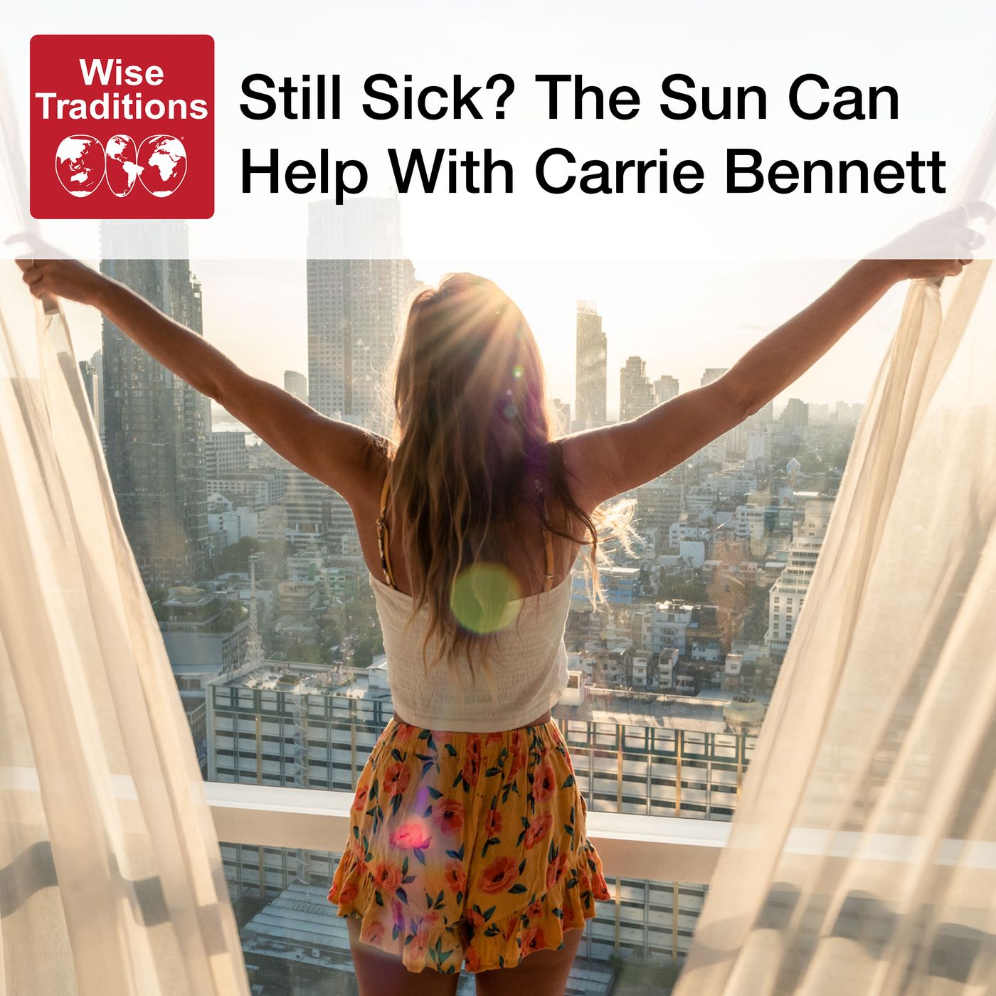 431: Still Sick? The Sun Can Help episode artwork