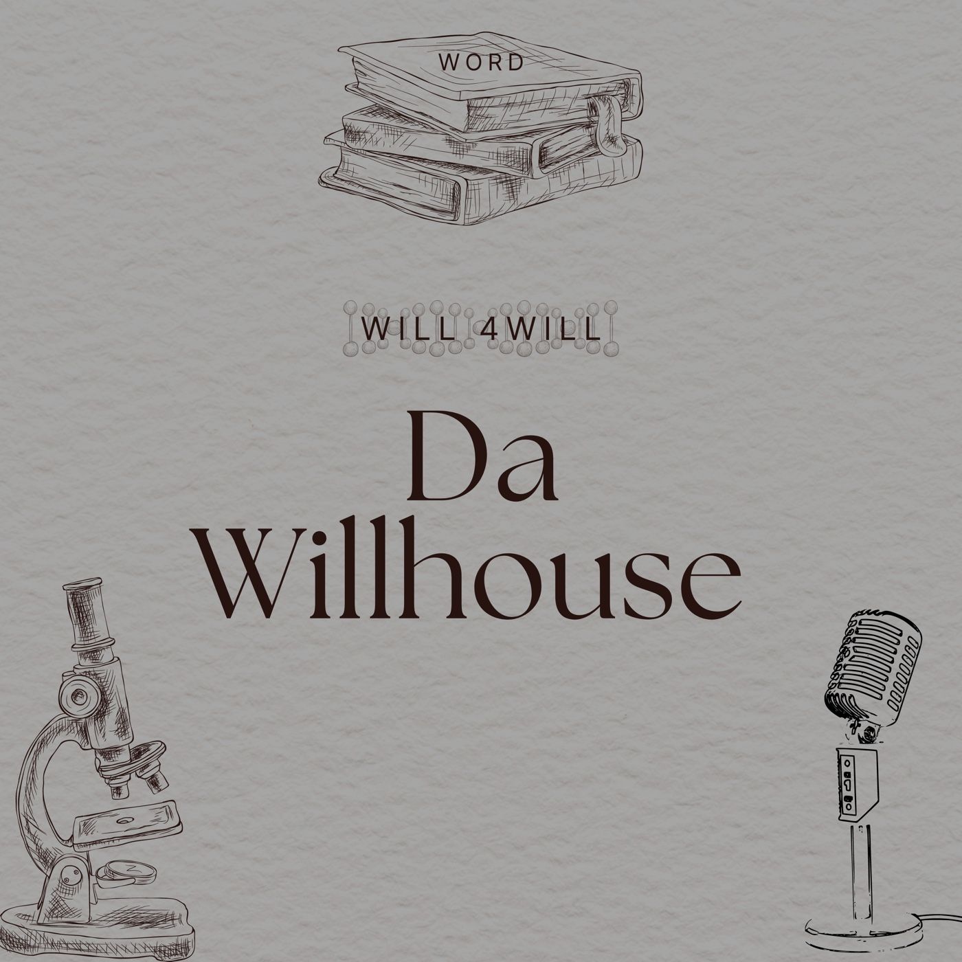 Da WiLL House