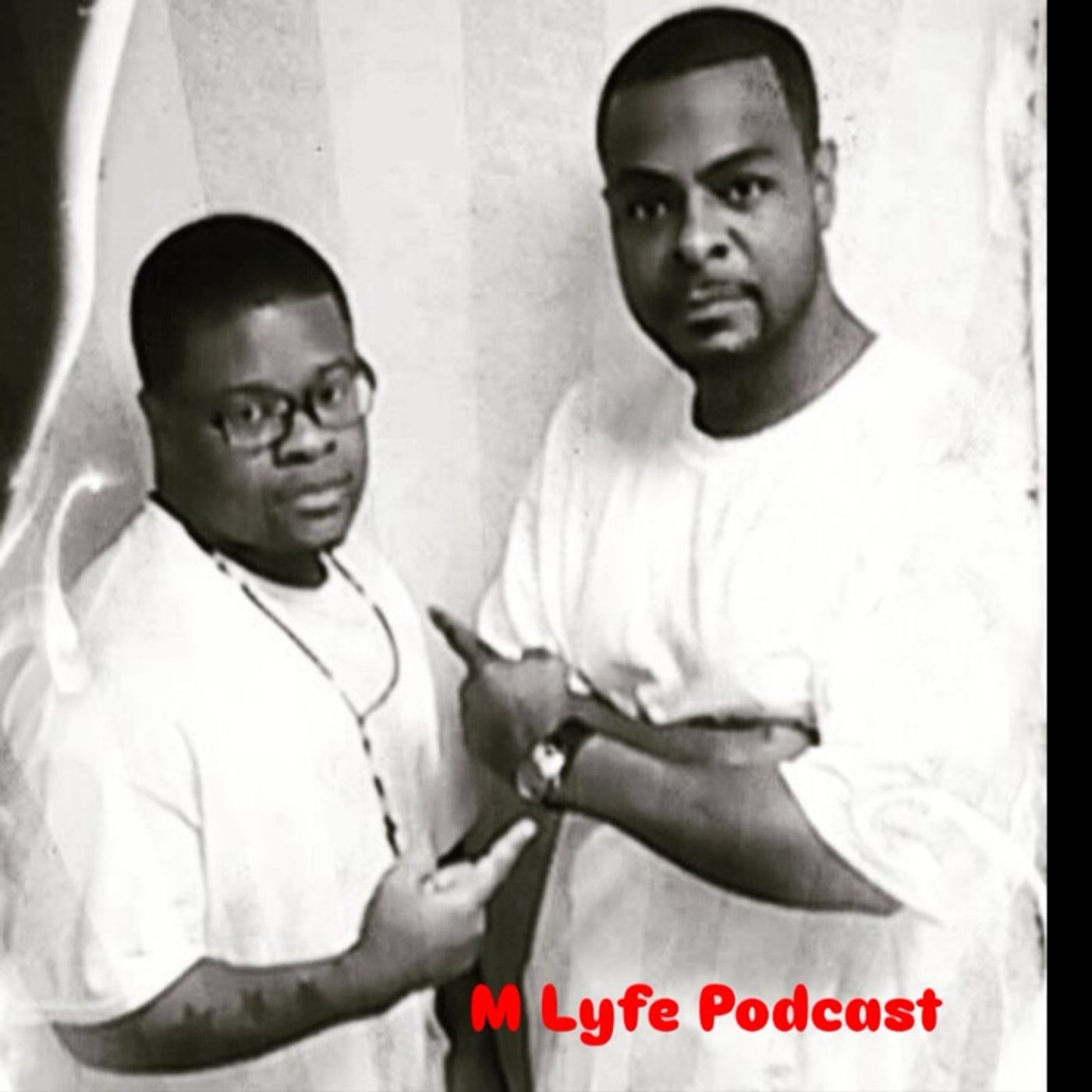 M lyfe’s podcast