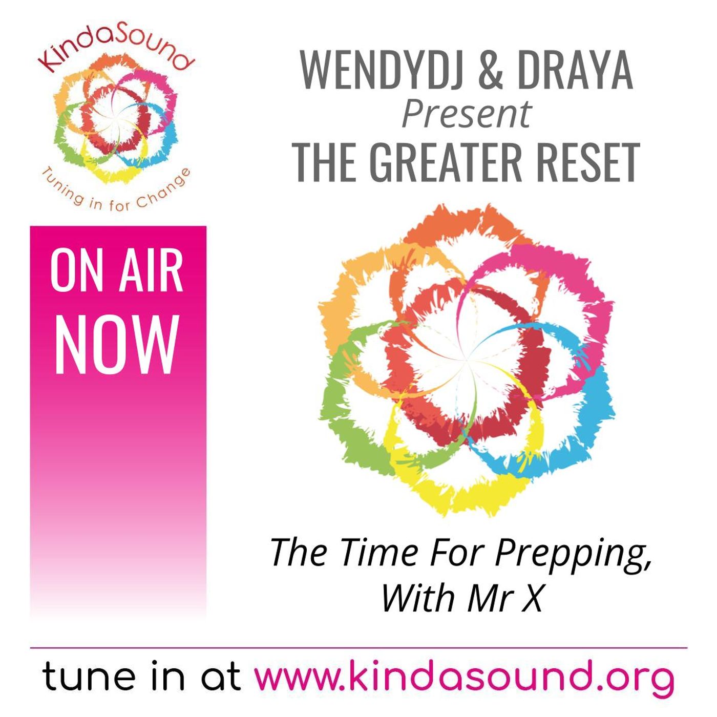 The Time For Prepping | The Greater Reset with WendyDJ, Draya and Mr X