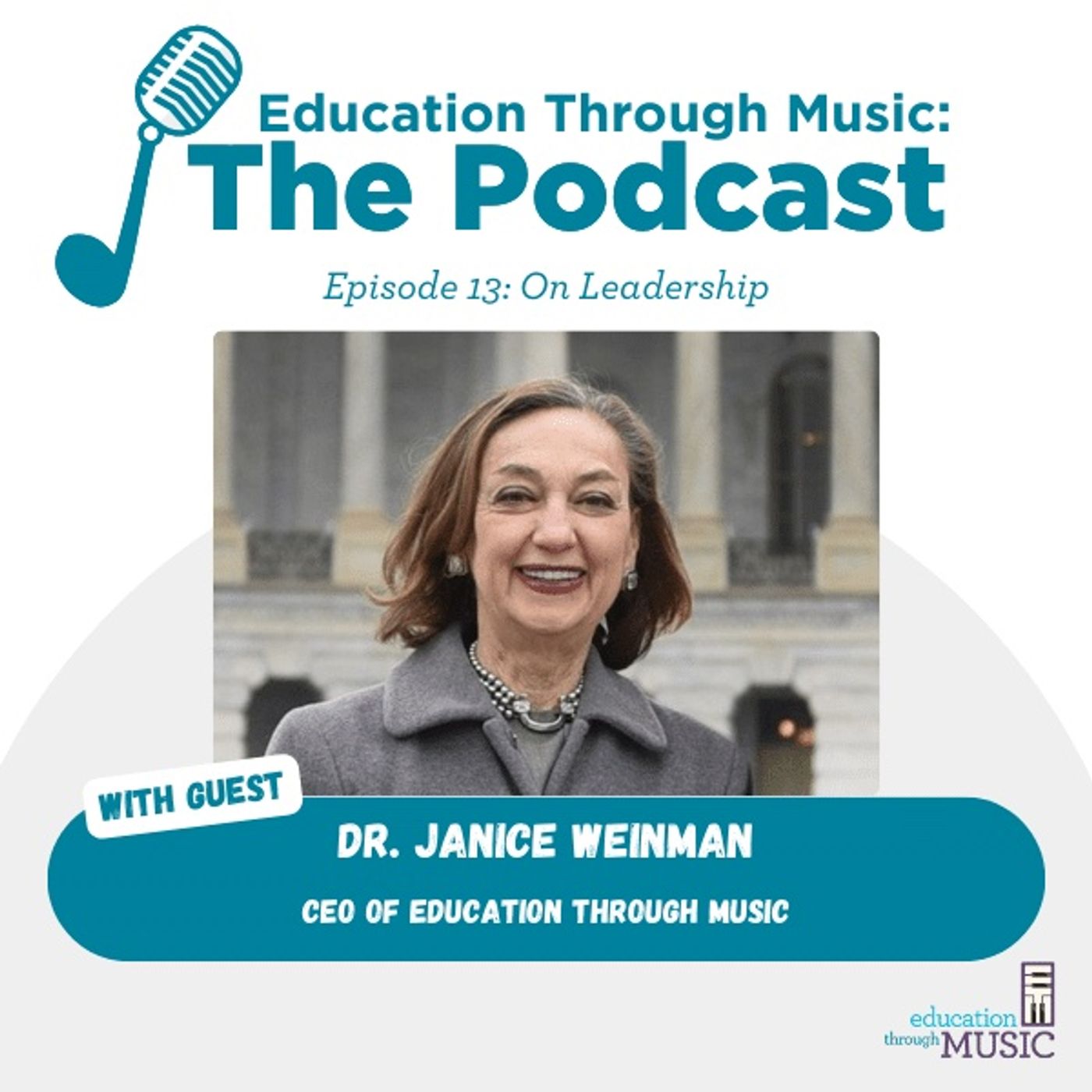ETM The Podcast - Ep 13: On Leadership with Dr. Janice Weinman