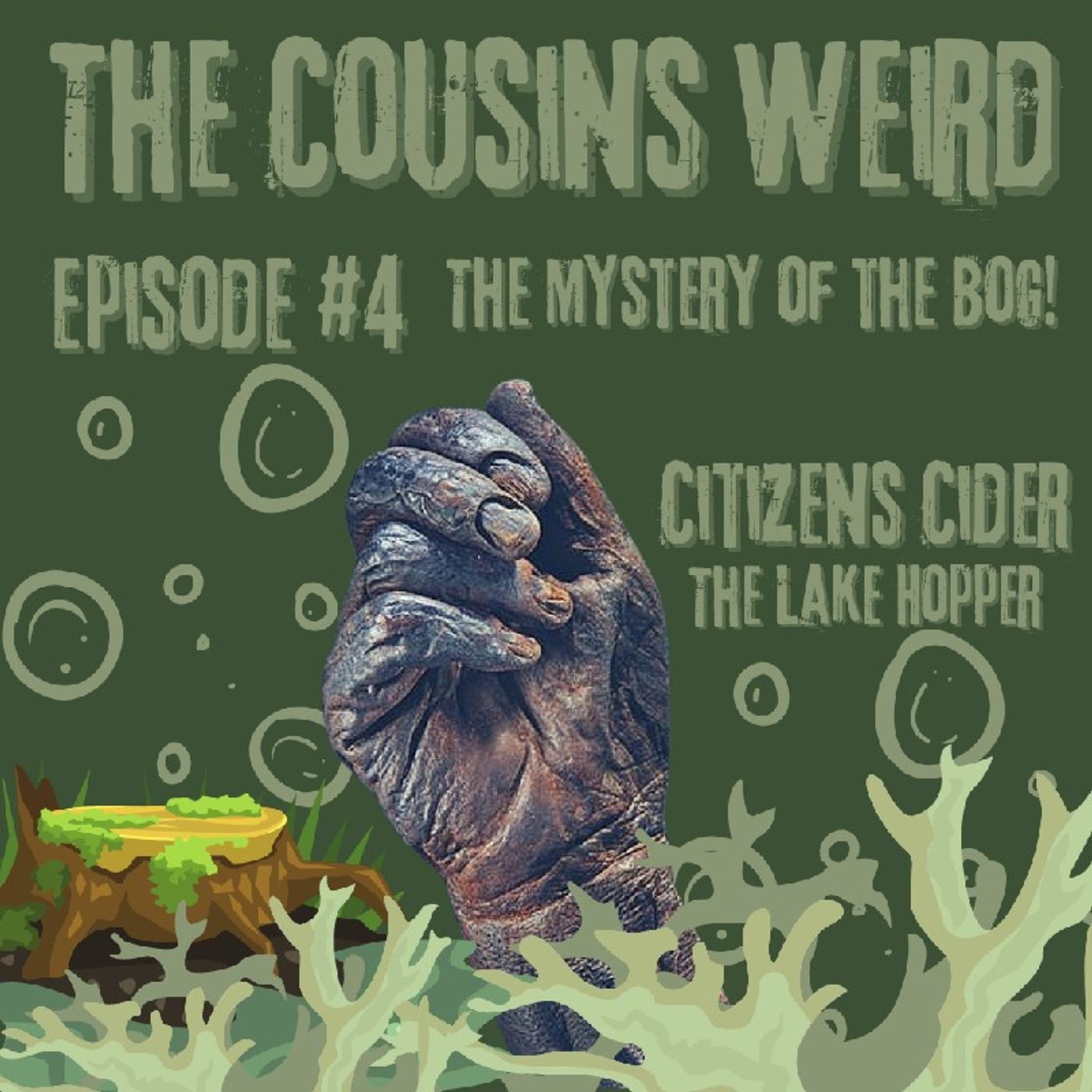 Episode #4- The Mysteries of the Bog! episode artwork