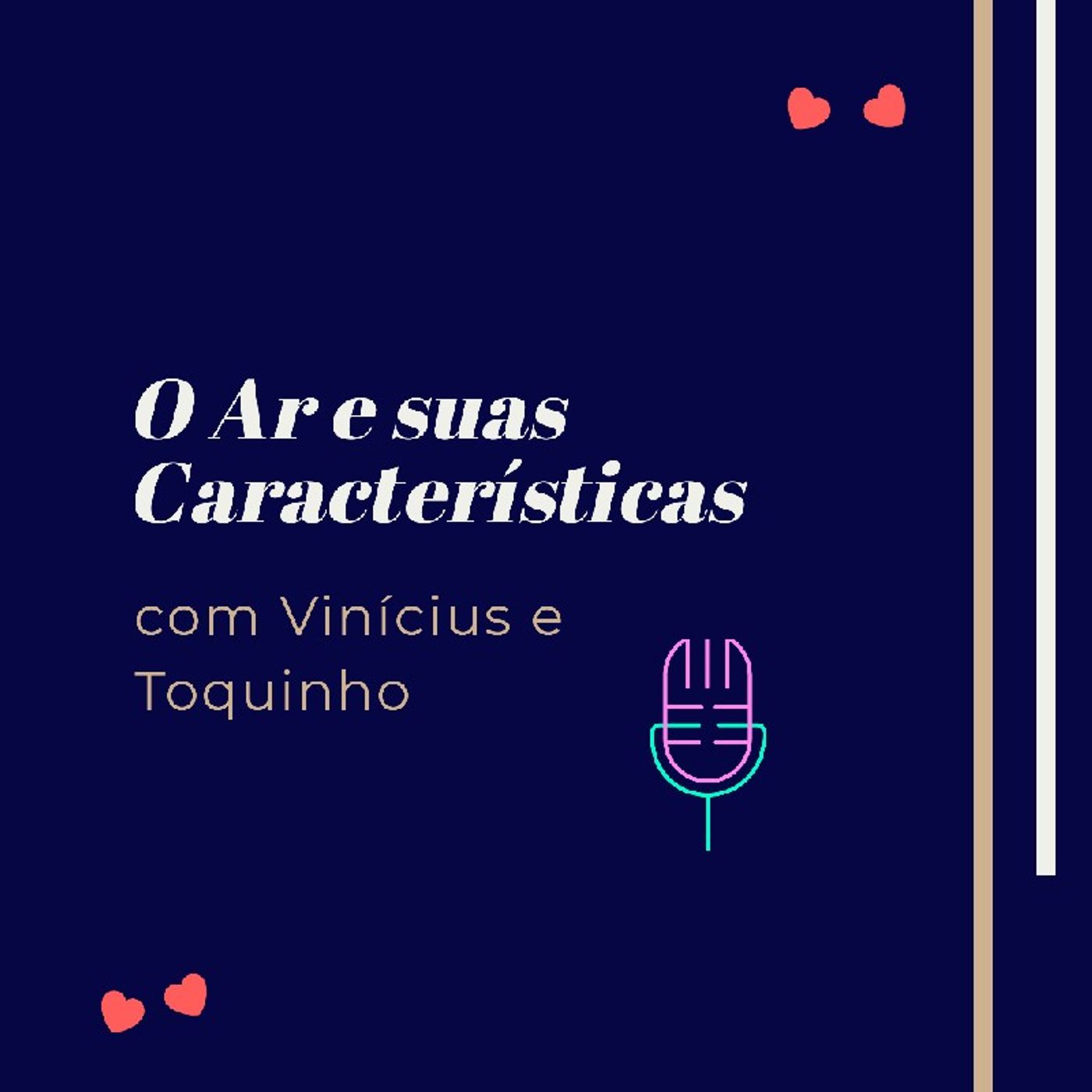 O Ar e Suas Características