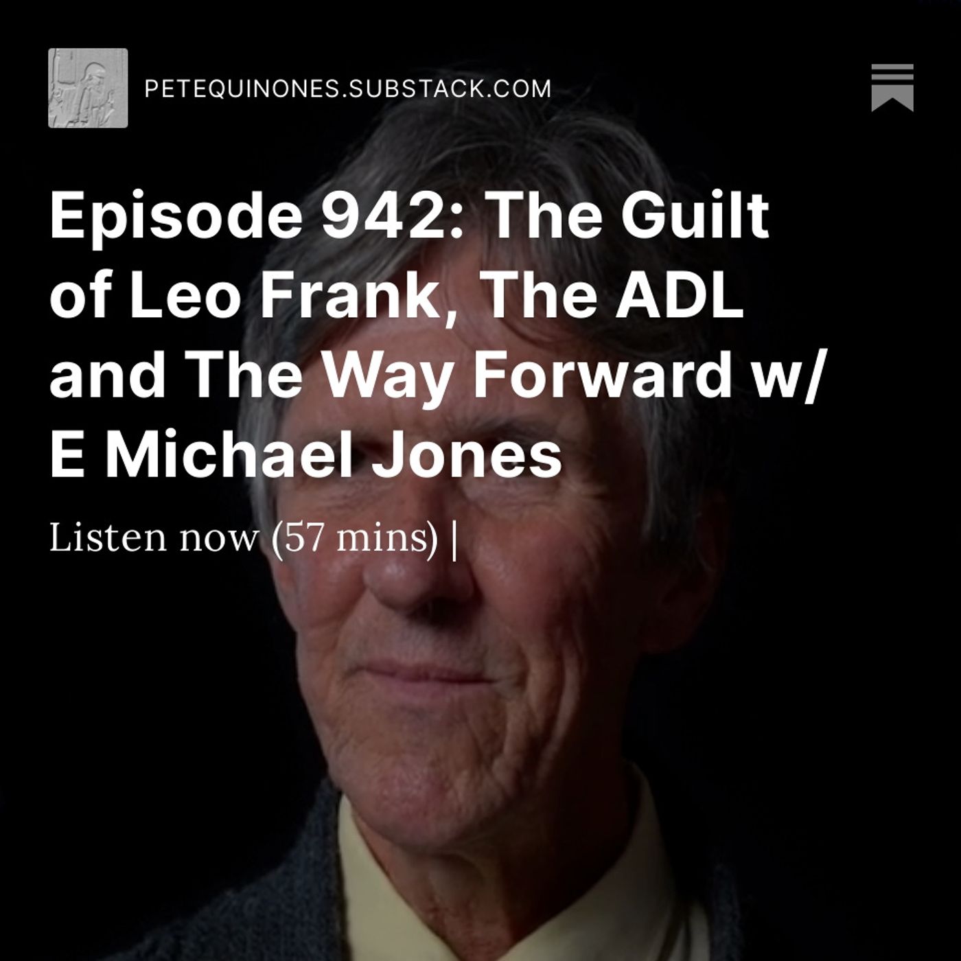 Episode 942: The Guilt of Leo Frank, The ADL and The Way Forward w/ E Michael Jones