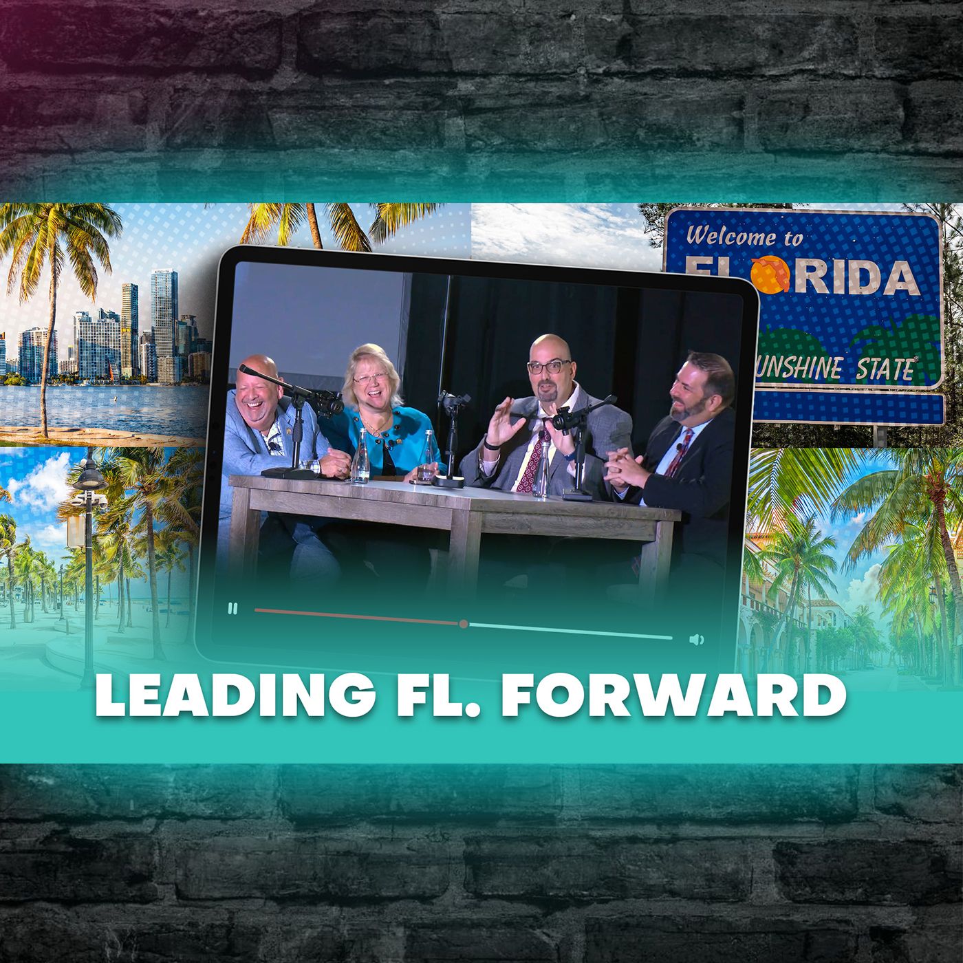 Episode 104 | Leading Florida Forward: Live from the District 11 Conf. episode artwork