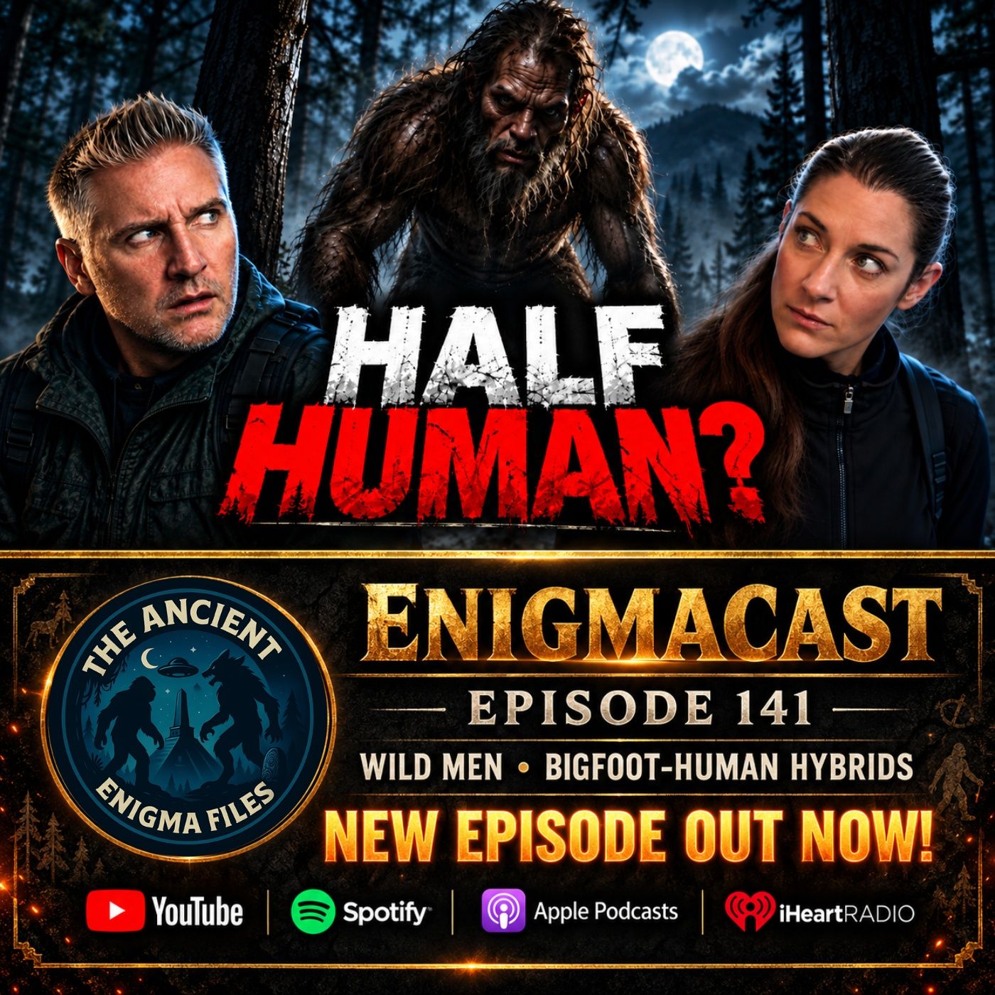Are Wild Men Actually Bigfoot Human Hybrids episode artwork