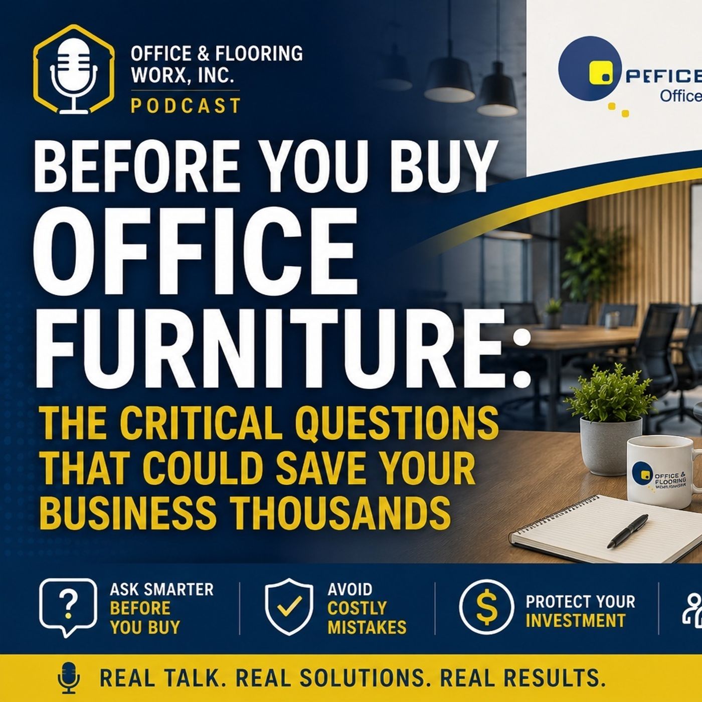 The Costly Office Furniture Mistakes Most Businesses Make Before They Buy — And the Powerful Questions That Could Save You Thousands #18 episode artwork