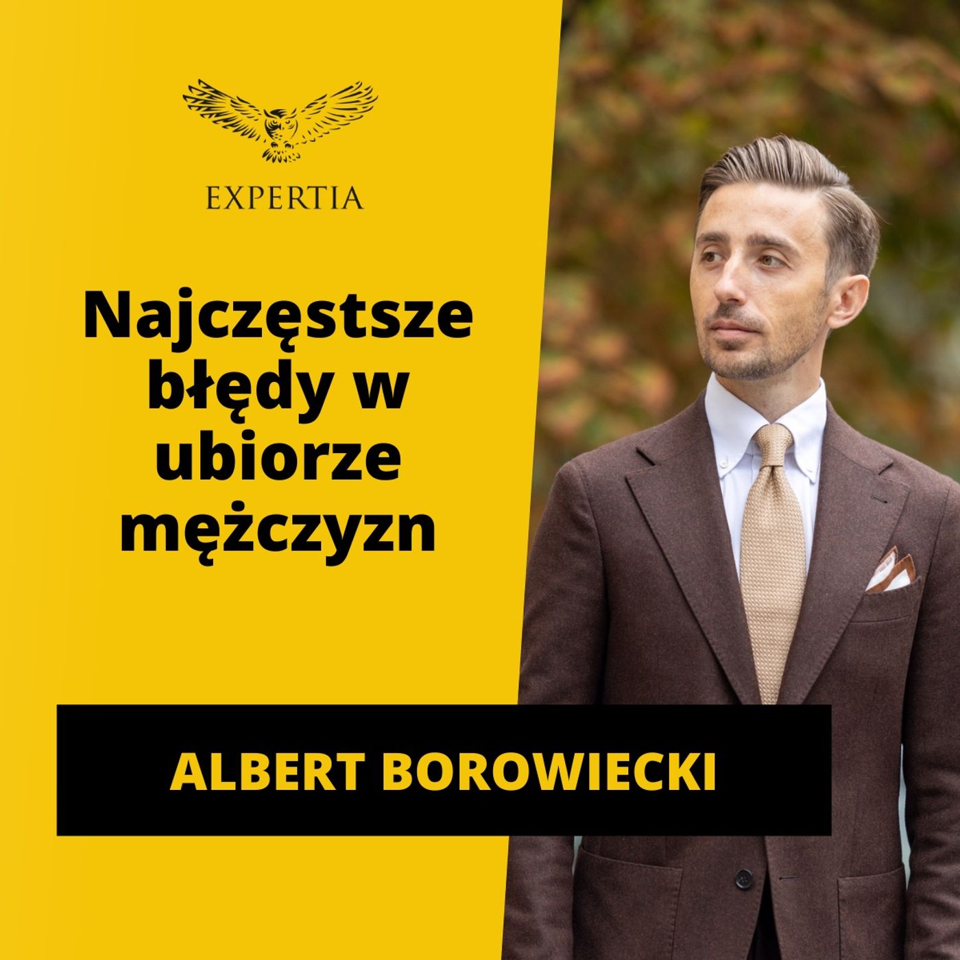 Jak się UBRAĆ na SPOTKANIE BIZNESOWE? Wywiad z Albertem Borowieckim episode artwork