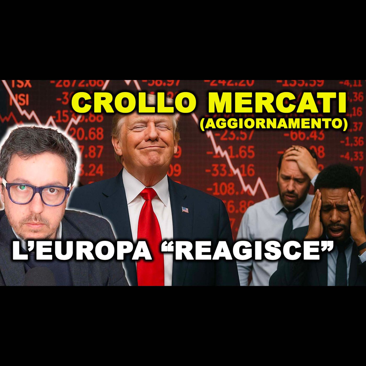 CROLLA ANCHE WALL STREET | L'Europa (non) si muove per la GUERRA COMMERCIALE e i DAZI di Trump
