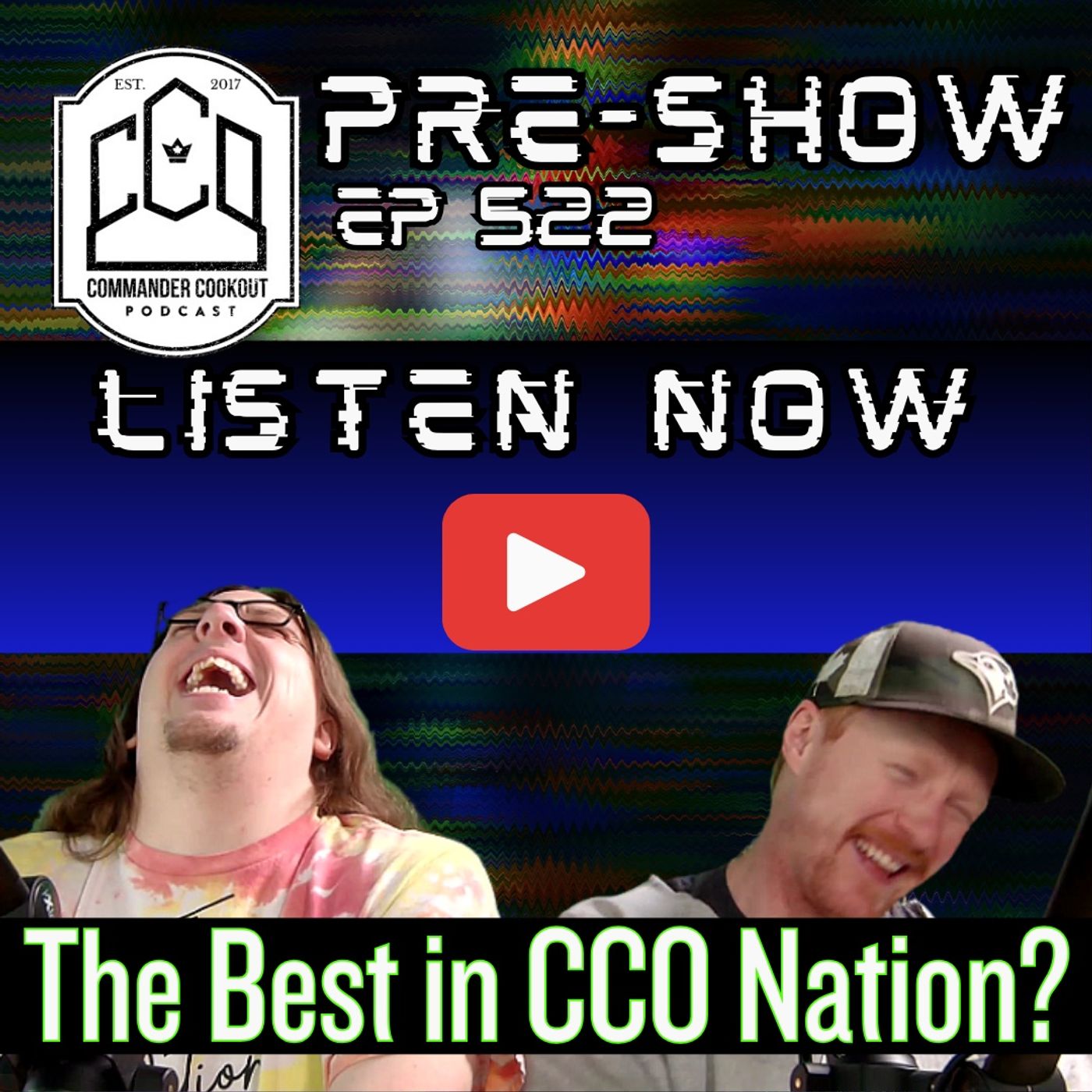 CCO Pre-Show, Ep 522 - The Best in CCONation!