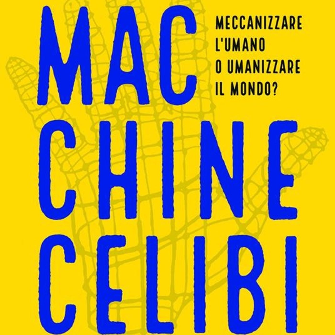 Chiara Giaccardi "Macchine celibi"