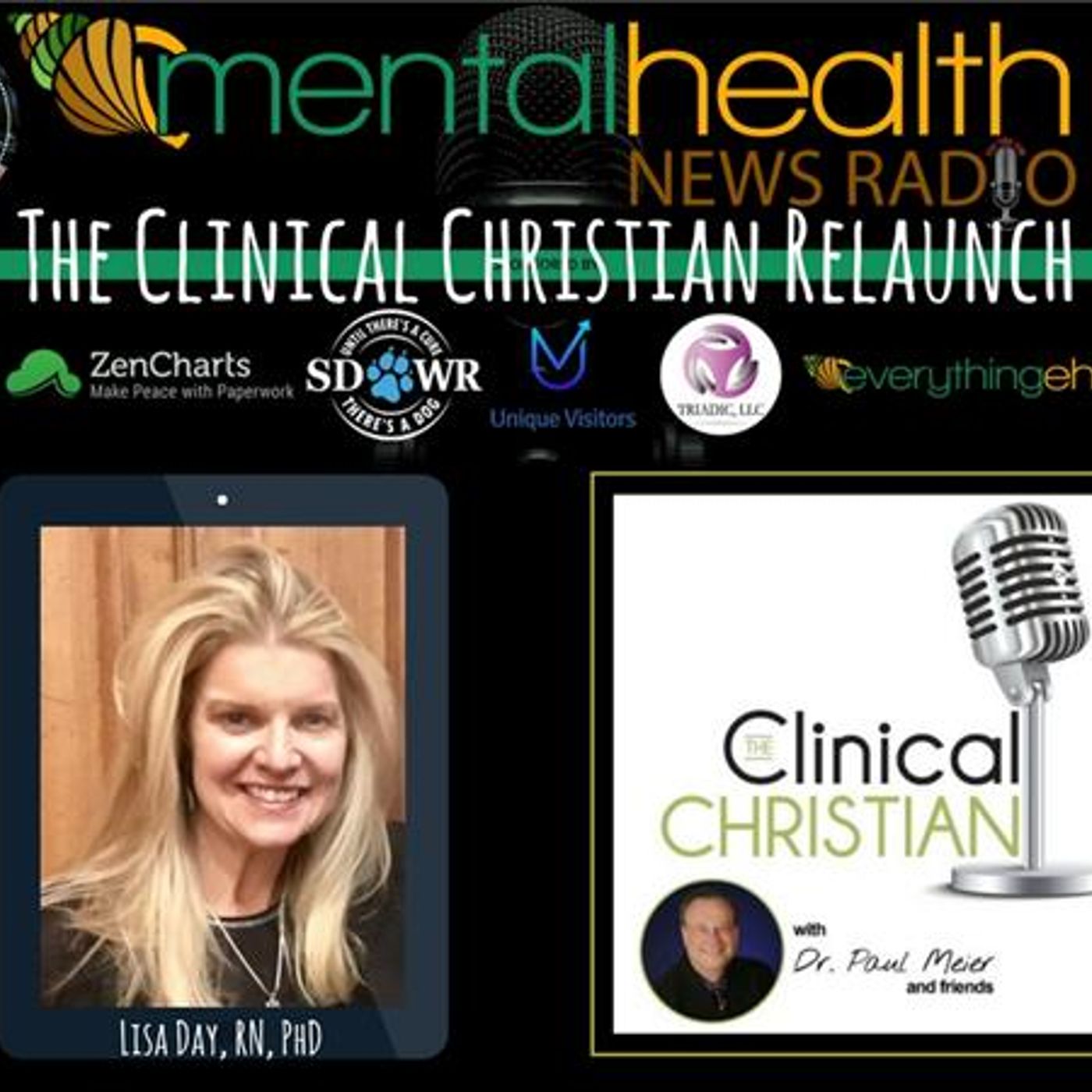 Mental Health News Radio - The Clinical Christian Relaunch on MHNR Network with Dr. Lisa Day