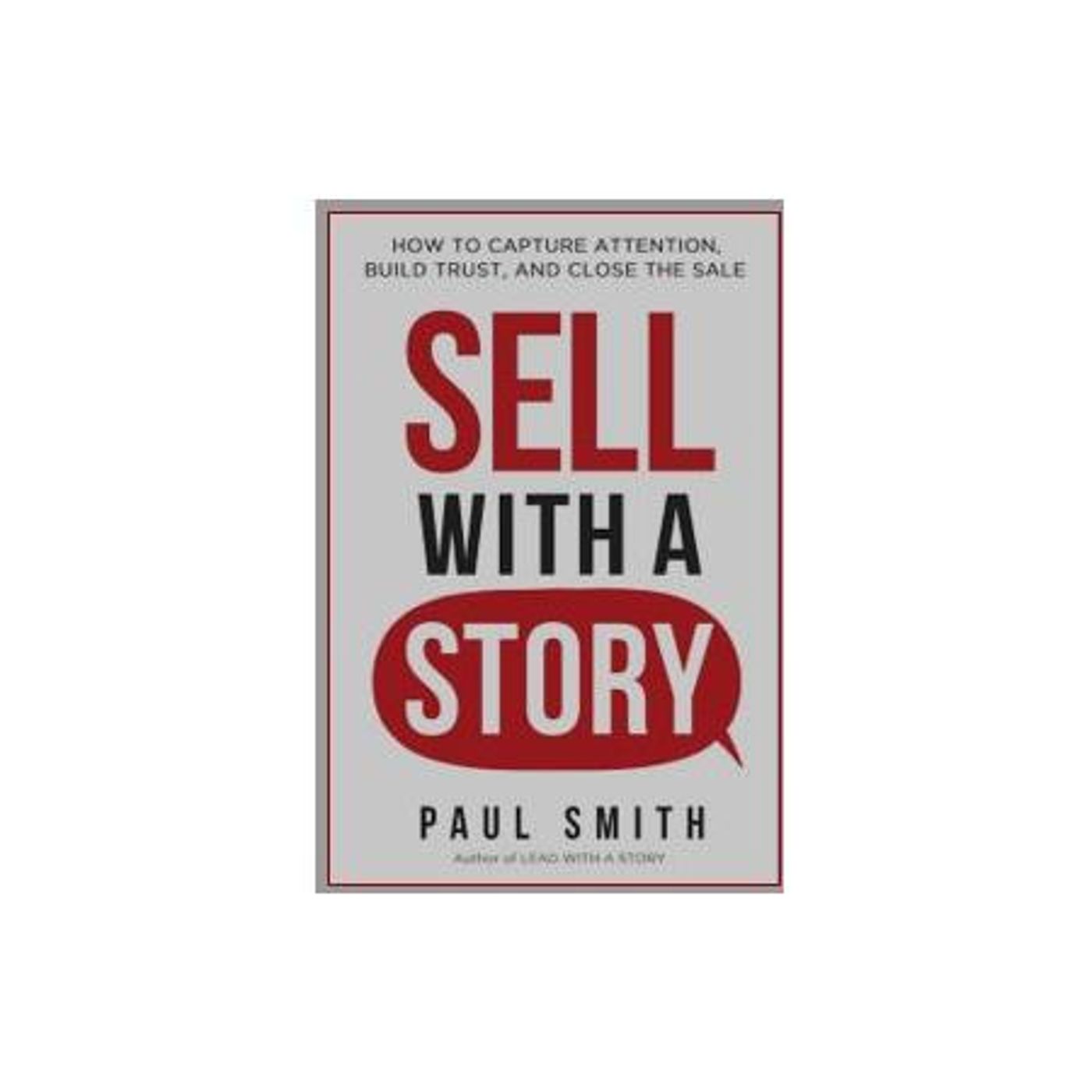 Cincinnati Business Talk#268 Paul Smith, How to Tell Stories for Sales episode artwork