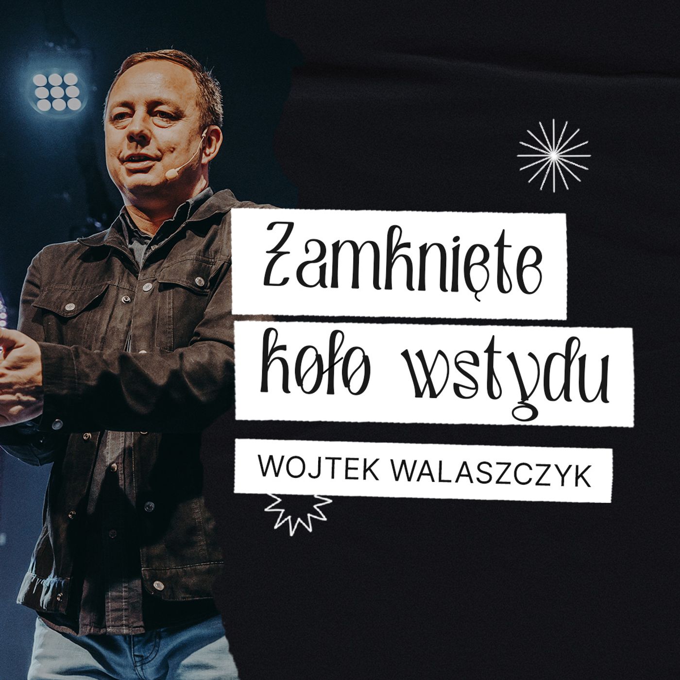 Zamknięte Koło Wstydu | Wojtek Walaszczyk episode artwork