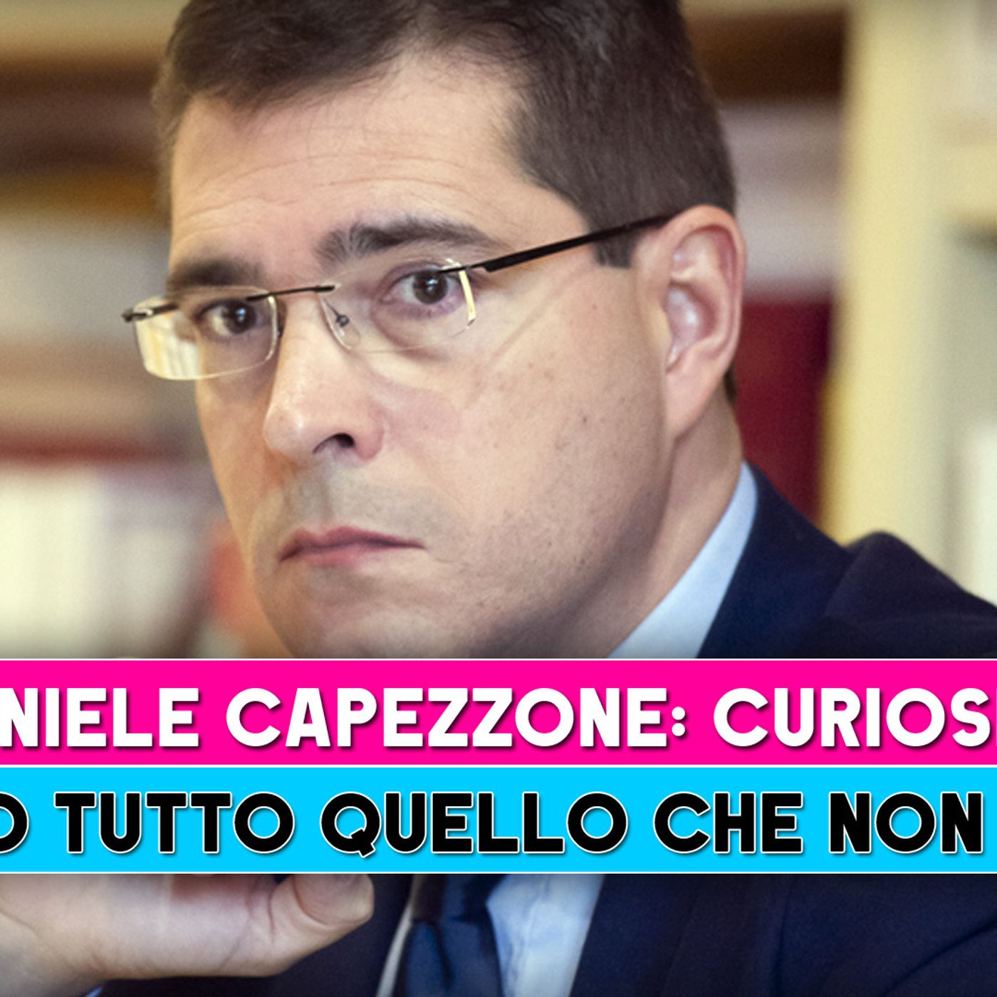 Daniele Capezzone, Curiosità: Ecco Tutto Quello Che Non Sai!
