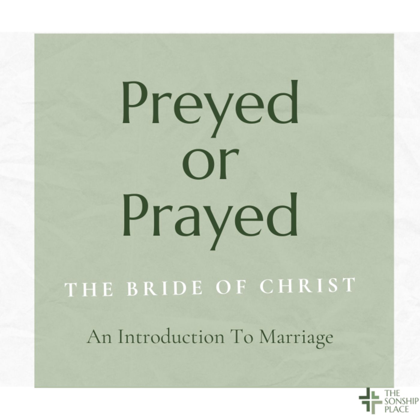 The Bride of Christ - An Introduction to Marriage episode artwork