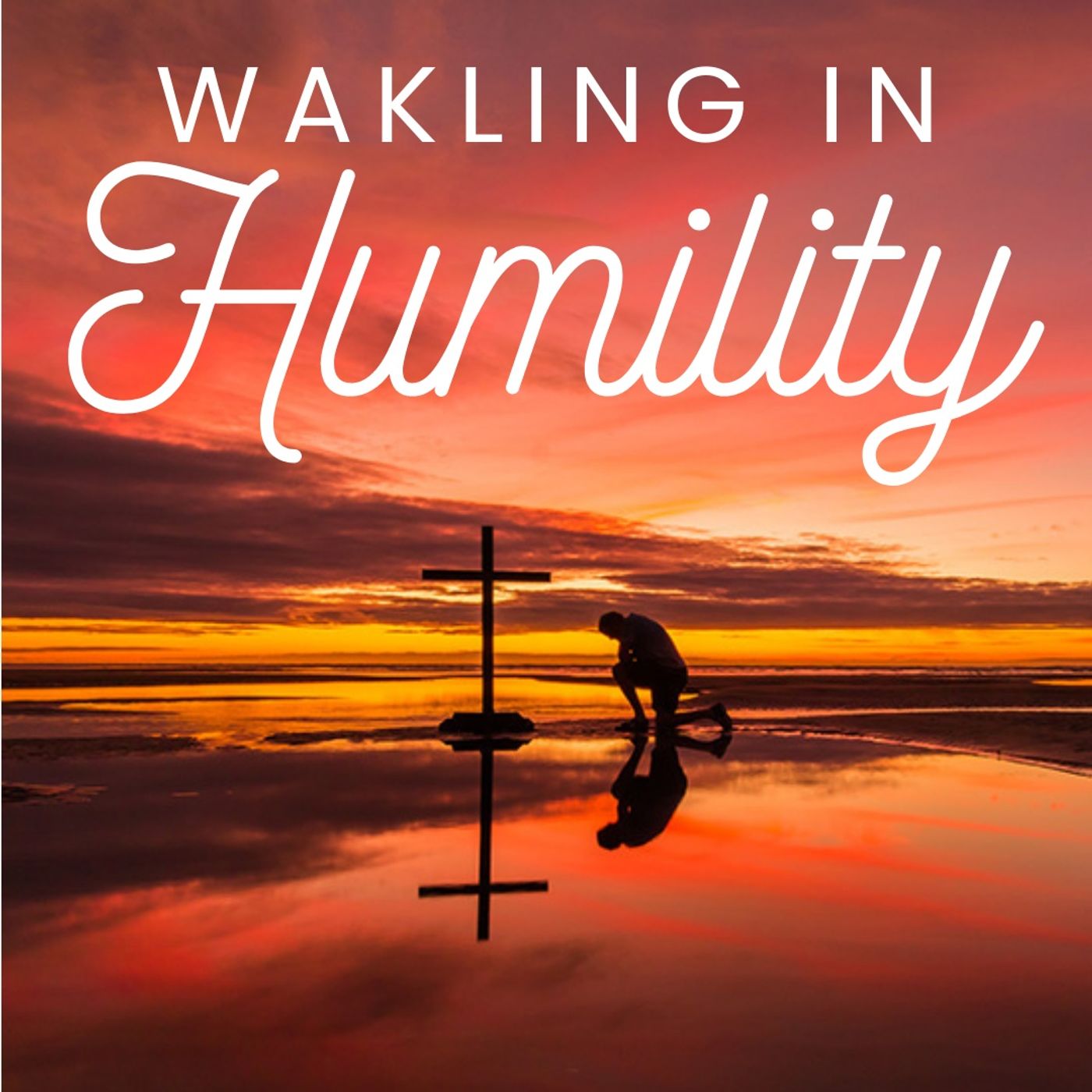 cover of episode Walking in Humility