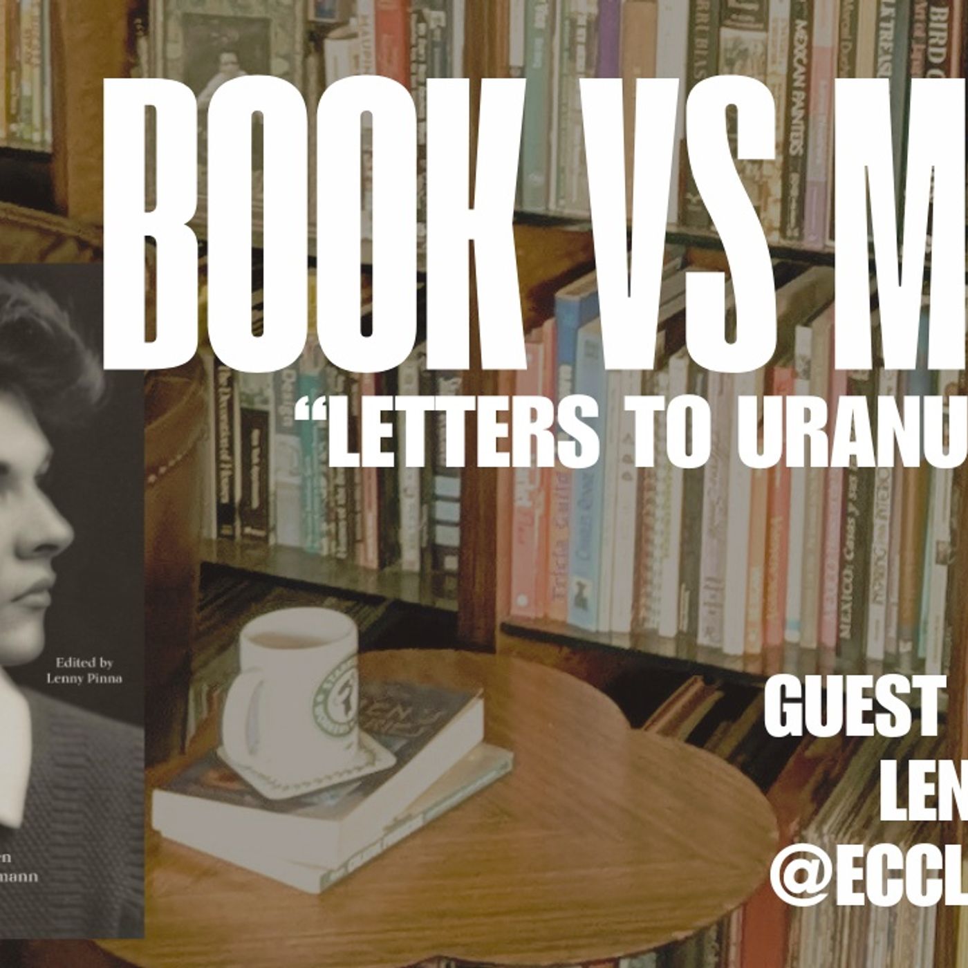 Book Vs. Movie: Letters to Uranus (2000 Film, 2022 Book, Series for Development)