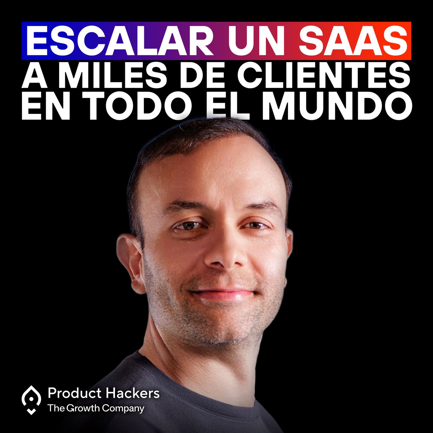 Growth: el podcast de Product Hackers 🚀