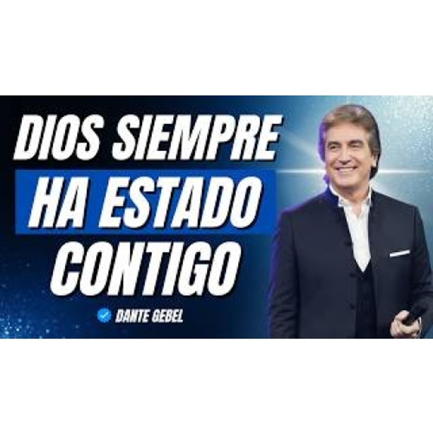 DIOS siempre estuvo contigo… pero no lo reconociste - Predicas de Dante Gebel
