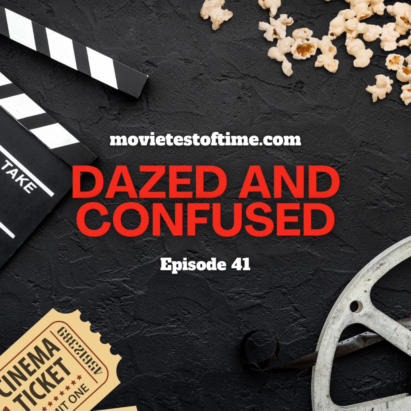 Dazed And Confused episode artwork