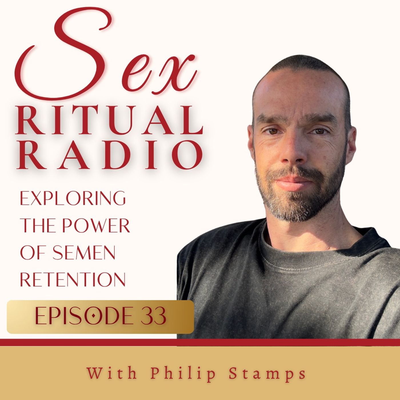 033. Exploring the Power of Semen Retention: A Conversation with Phillip Stamps episode artwork