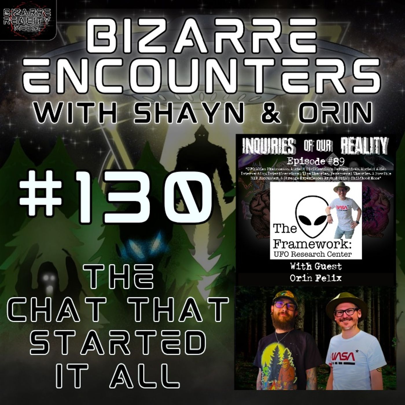 #130 The Chat That Started It All