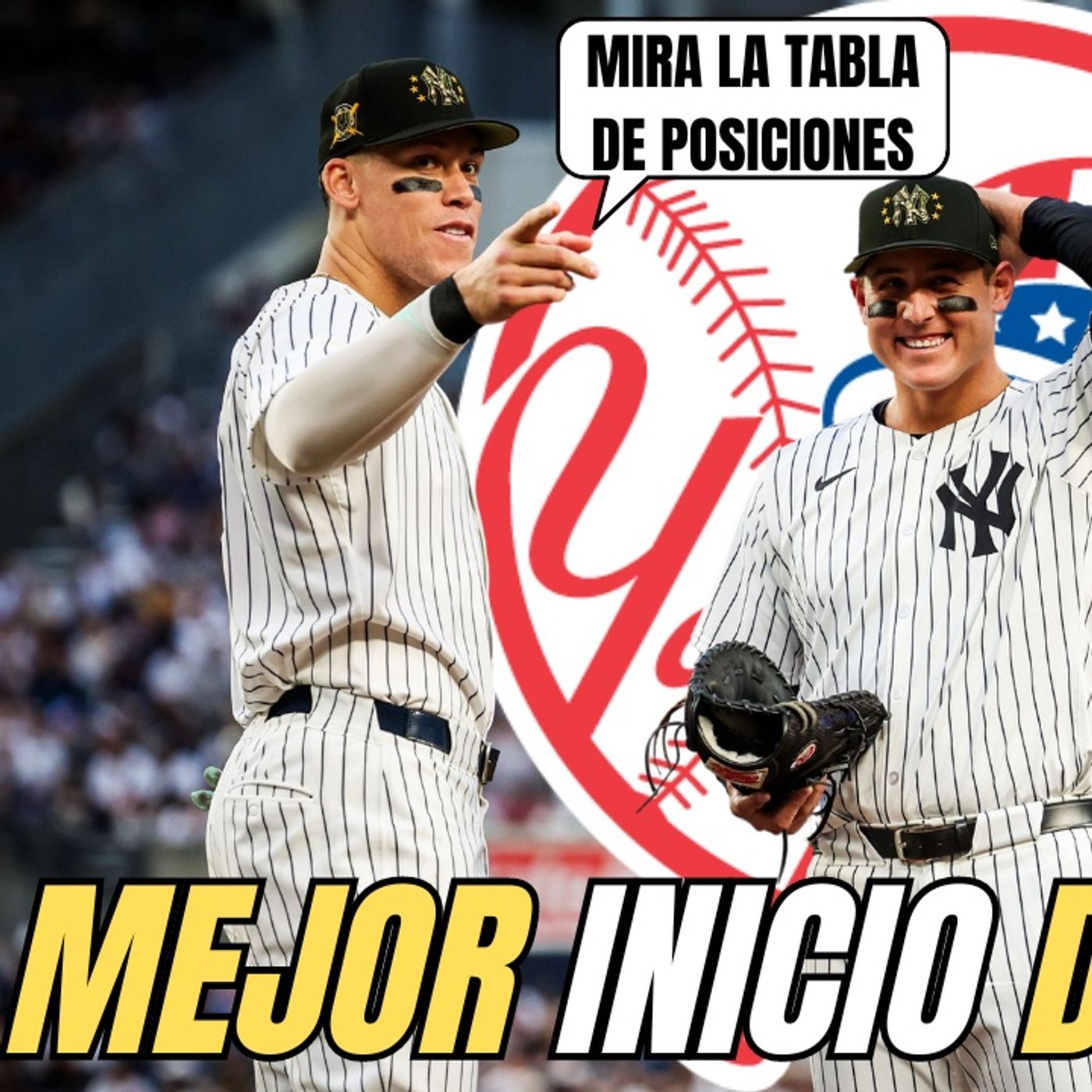 YANKEES DE NUEVA YORK CON EL MEJOR INICIO EN LOS ÚLTIMOS 26 AÑOS