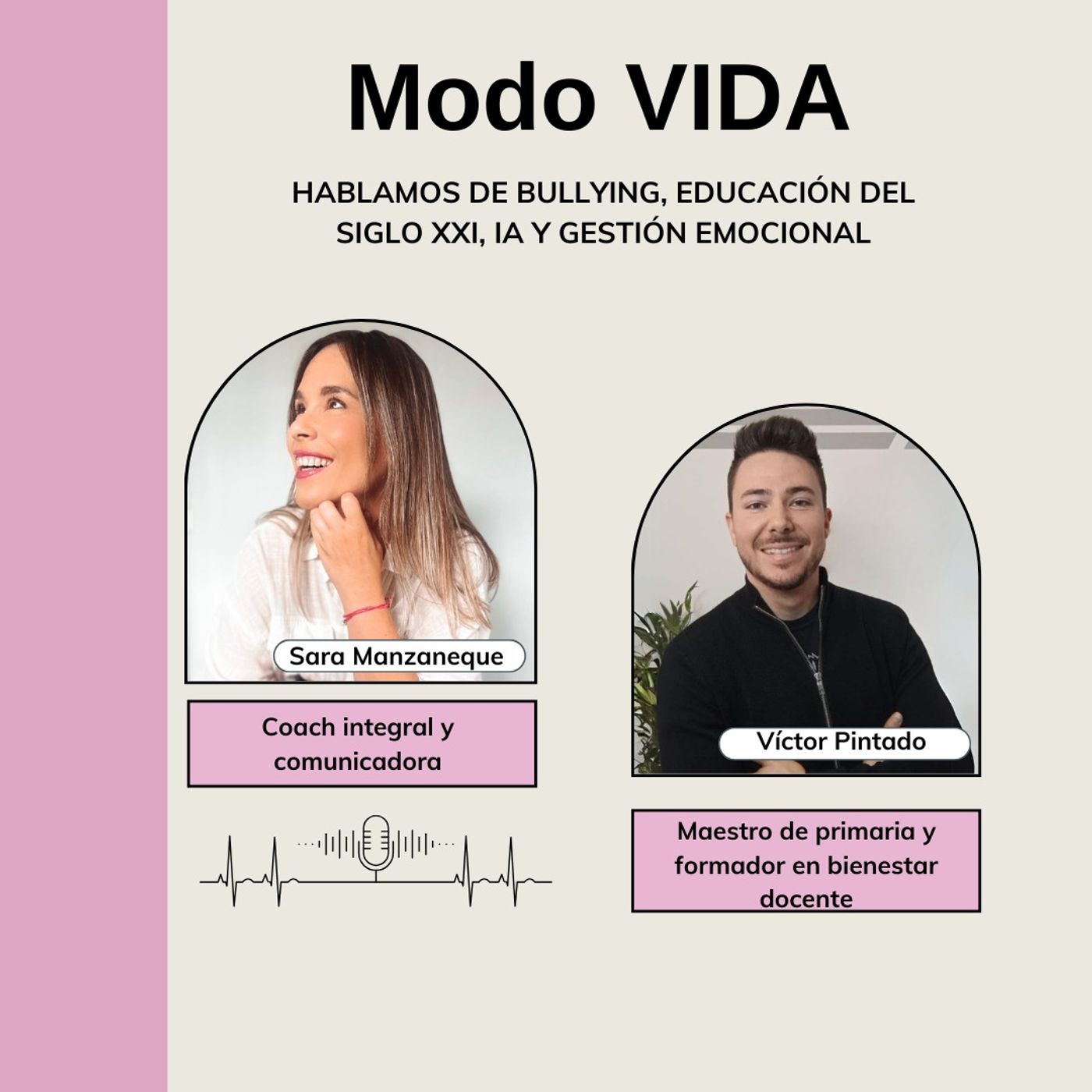 Hablamos de: Bullying, Educación del Siglo XXI, IA y Gestión Emocional | Victor Pintado
