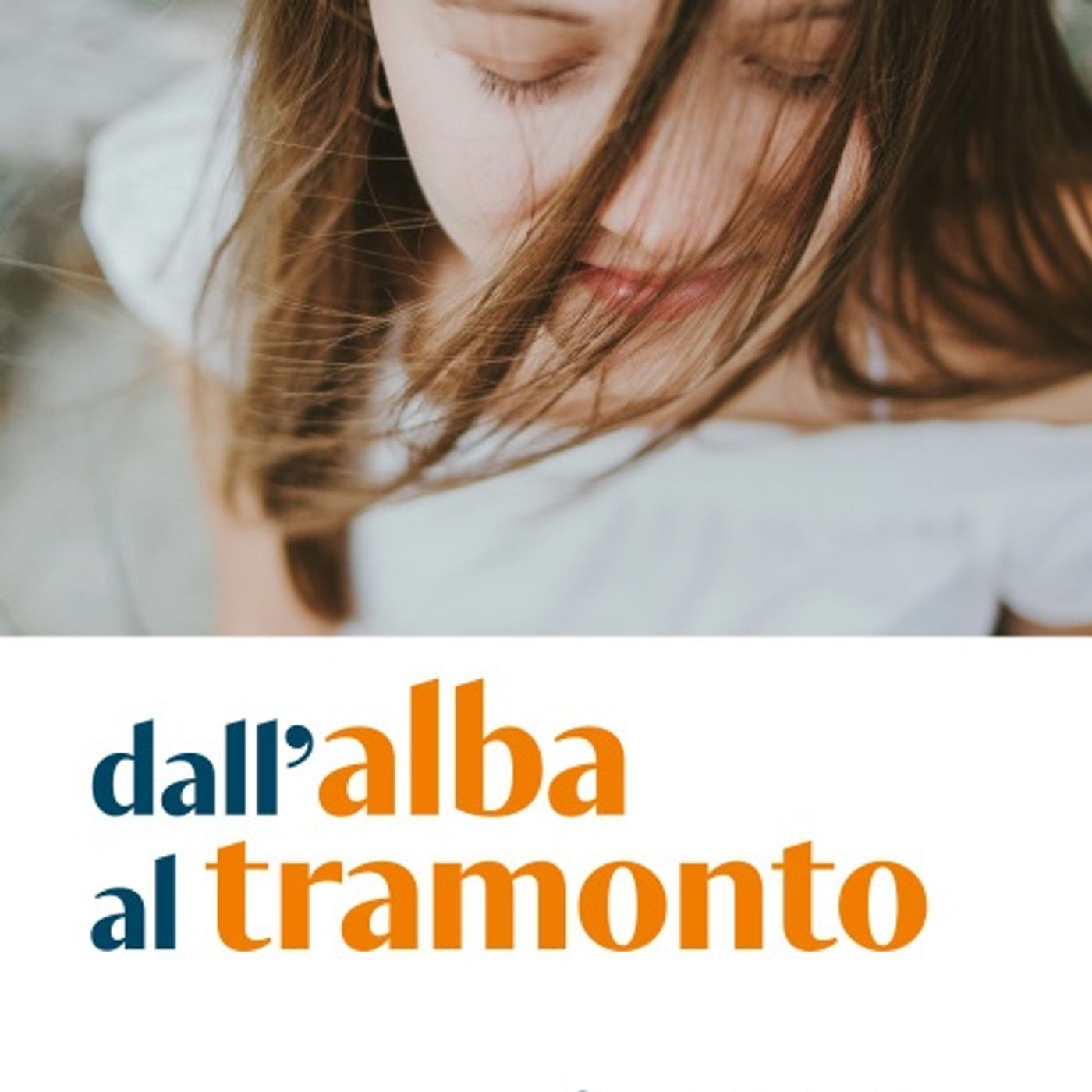 Dall\'alba al tramonto