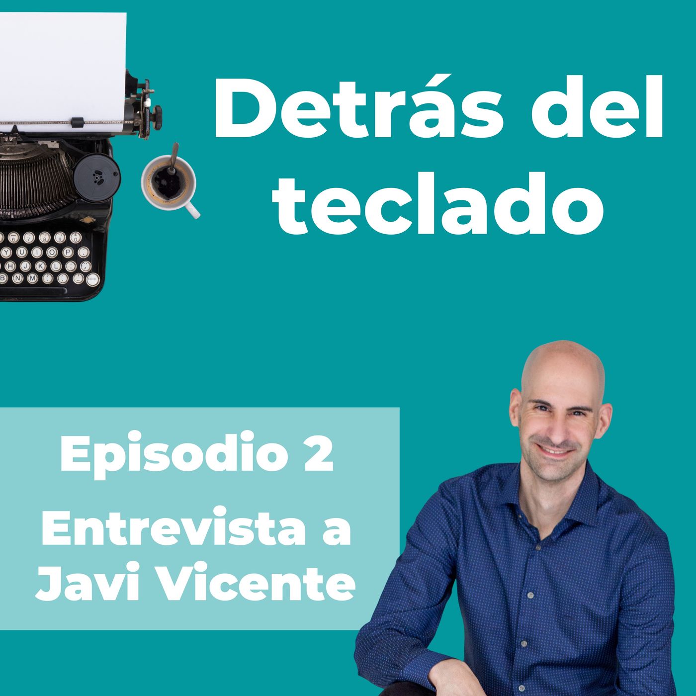 Detrás del teclado